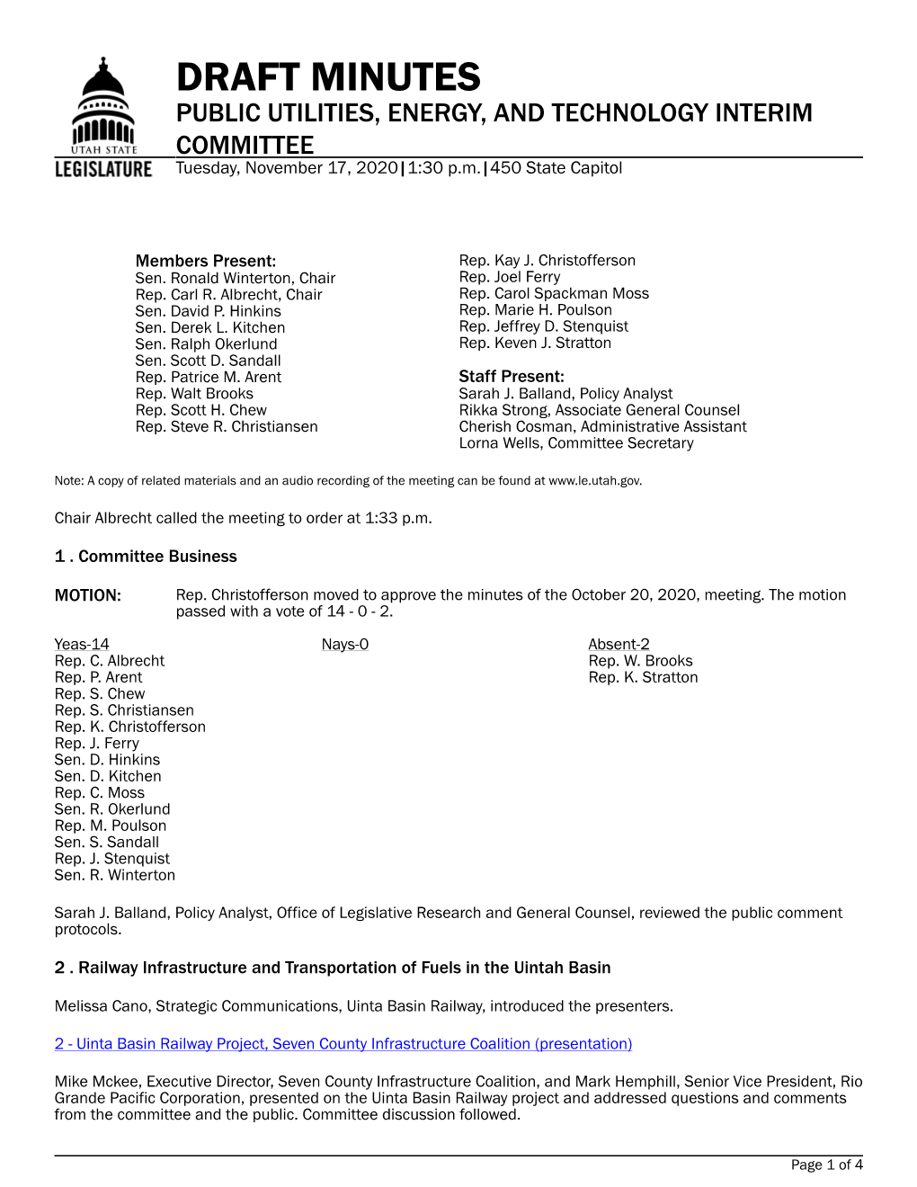 DRAFT MINUTES PUBLIC UTILITIES, ENERGY, and TECHNOLOGY INTERIM COMMITTEE Tuesday, November 17, 2020|1:30 P.M.|450 State Capitol