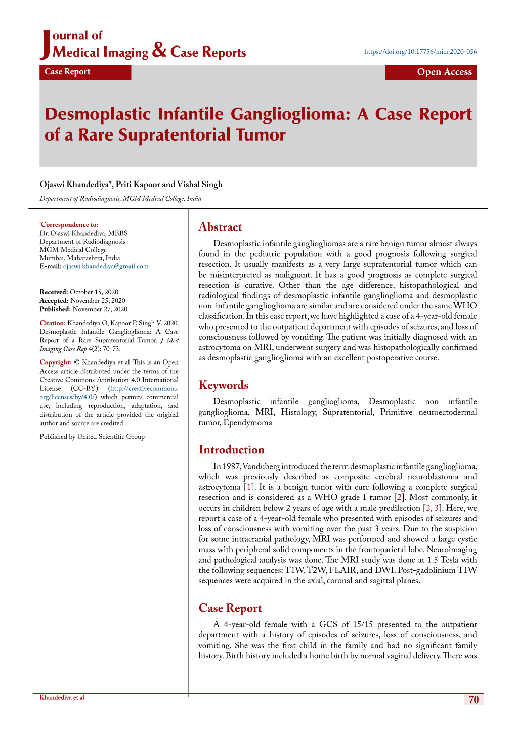 Desmoplastic Infantile Ganglioglioma: a Case Report of a Rare Supratentorial Tumor