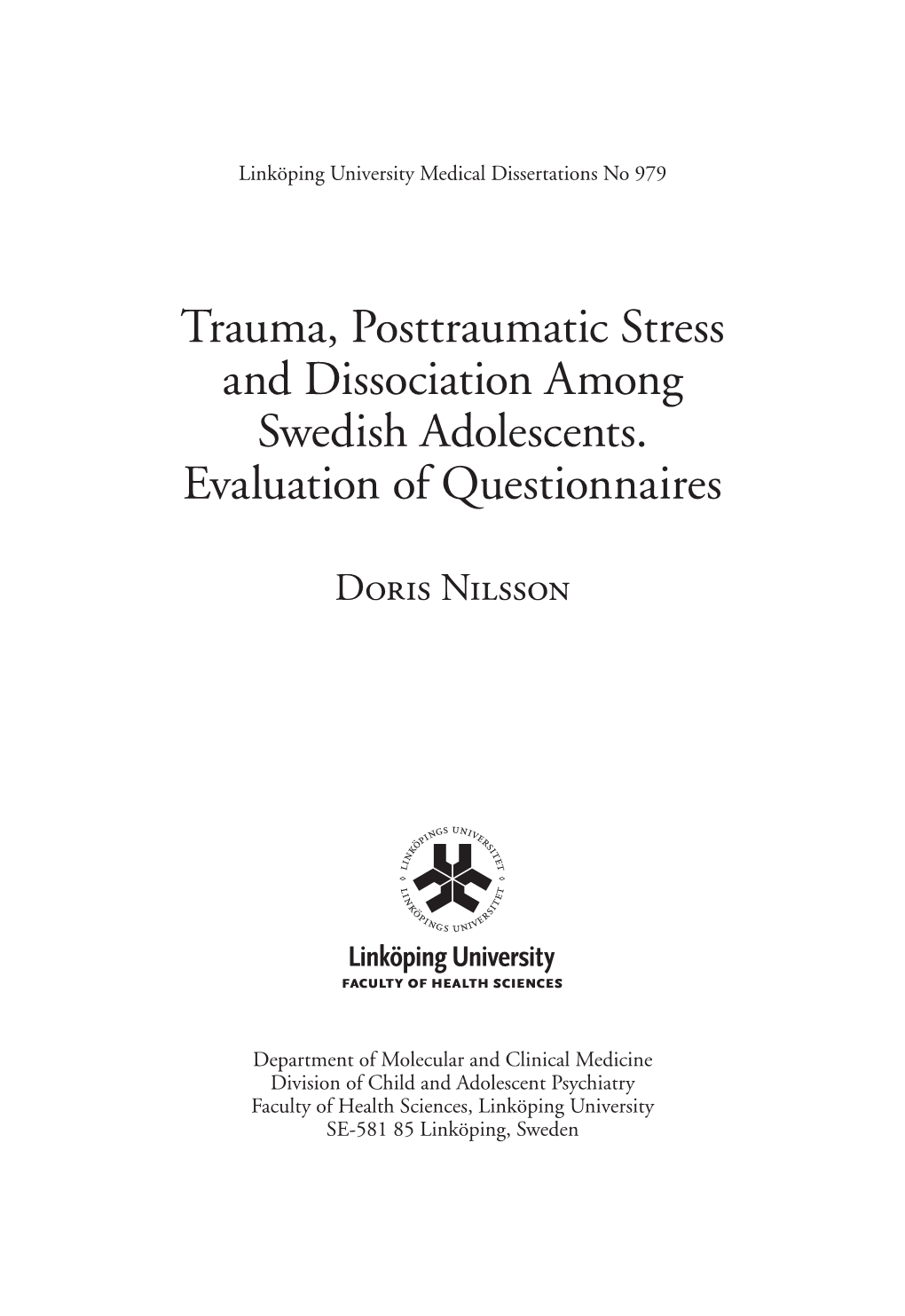 Trauma, Posttraumatic Stress and Dissociation Among Swedish Adolescents