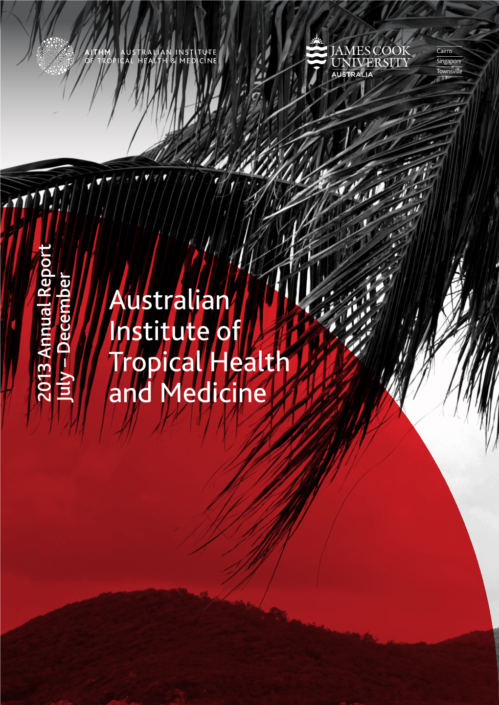 Australian Institute of Tropical Health and Medicine, JCU