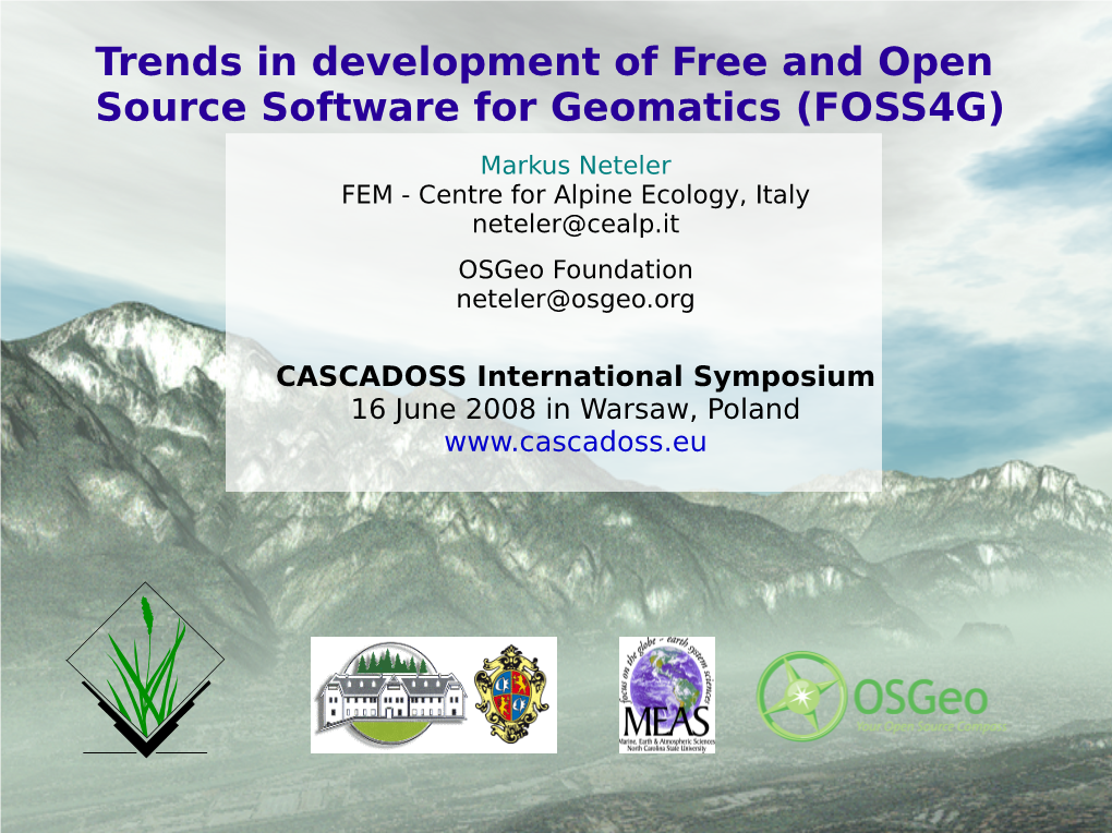 Trends in Development of Free and Open Source Software for Geomatics (FOSS4G)