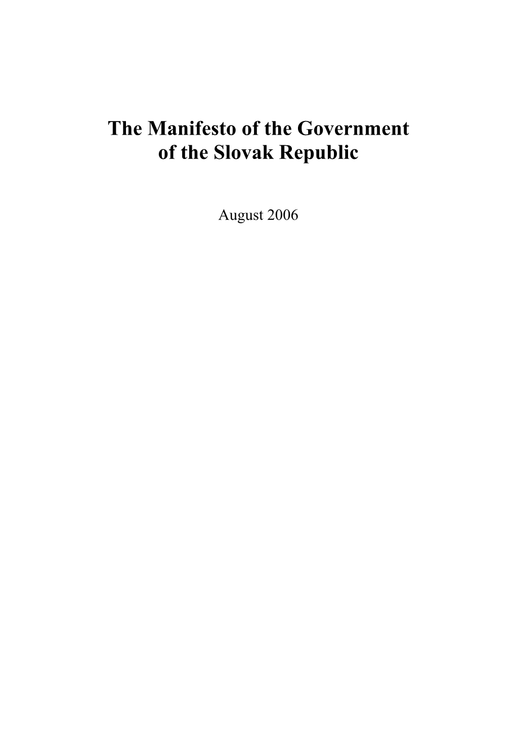 The Manifesto of the Government of the Slovak Republic