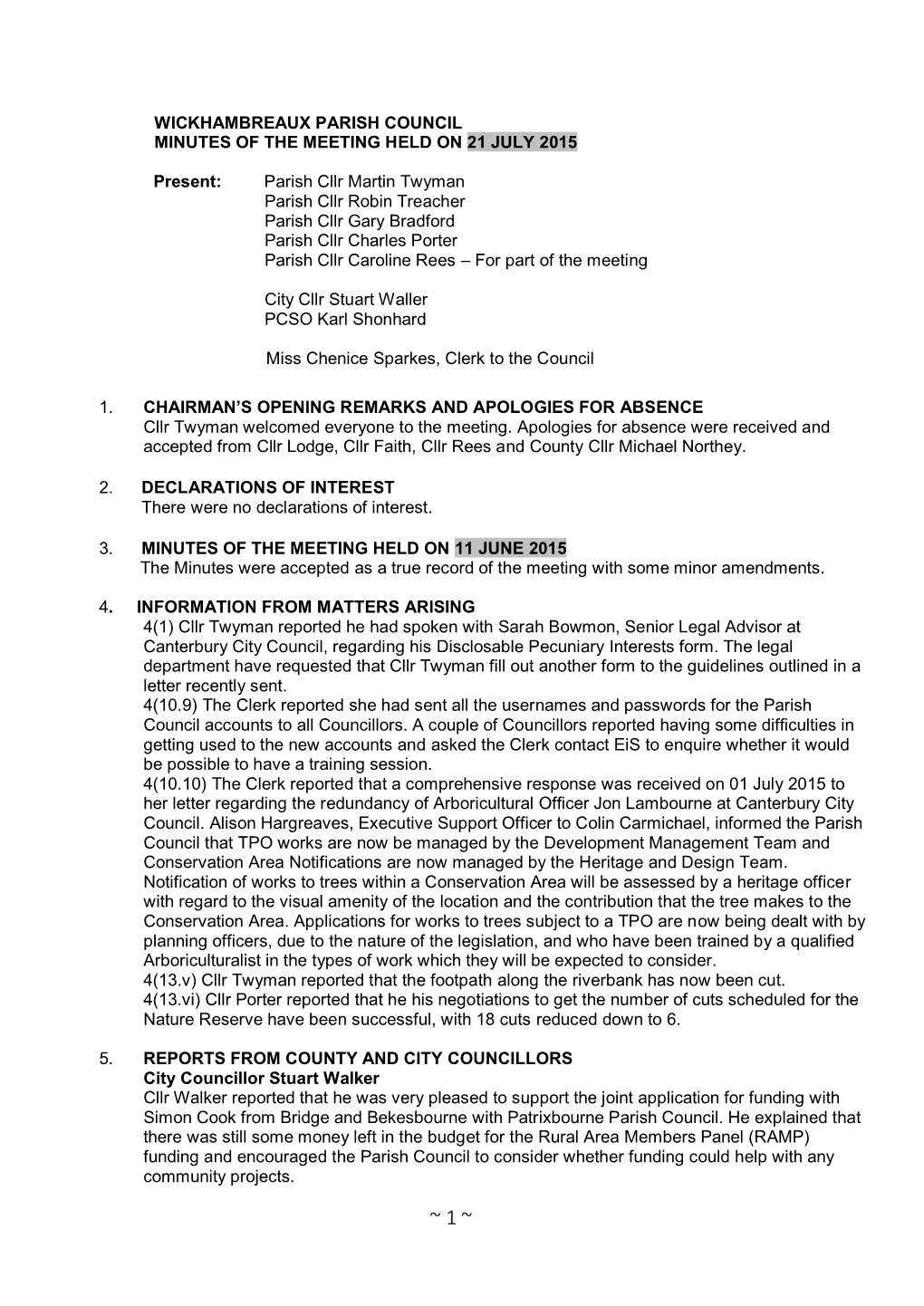 Wickhambreaux Parish Council Minutes of the Meeting Held on 21 July 2015