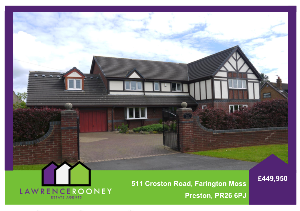 £449,950 511 Croston Road, Farington Moss Preston, PR26 6PJ