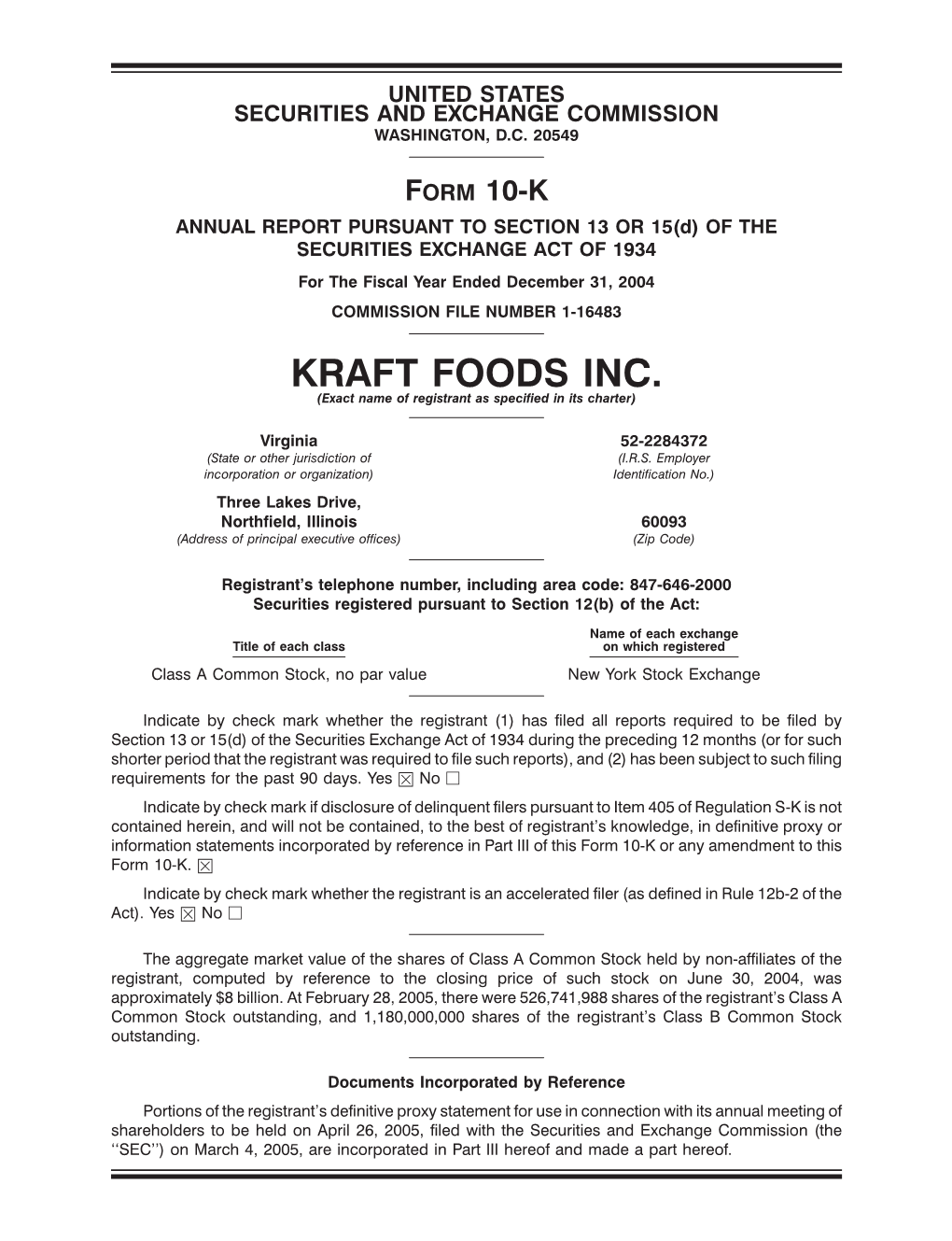 KRAFT FOODS INC. (Exact Name of Registrant As Specified in Its Charter)