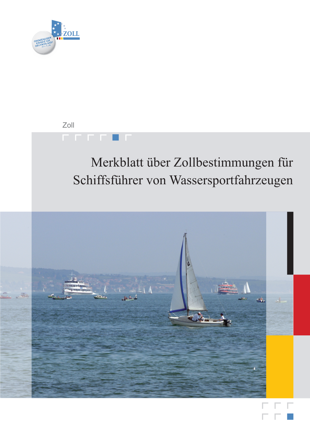 Merkblatt Über Zollbestimmungen Für Schiffsführer Von Wassersportfahrzeugen