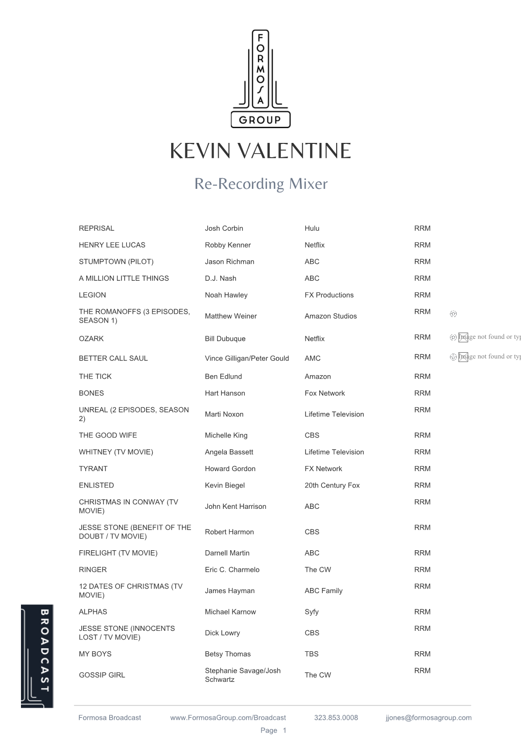 KEVIN VALENTINE Re-Recording Mixer