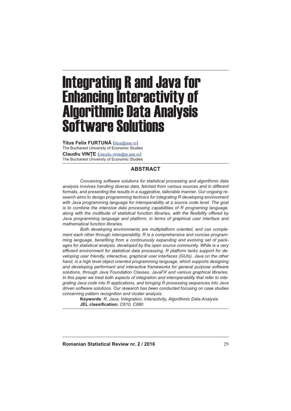 Integrating R and Java for Enhancing Interactivity of Algorithmic Data Analysis Software Solutions