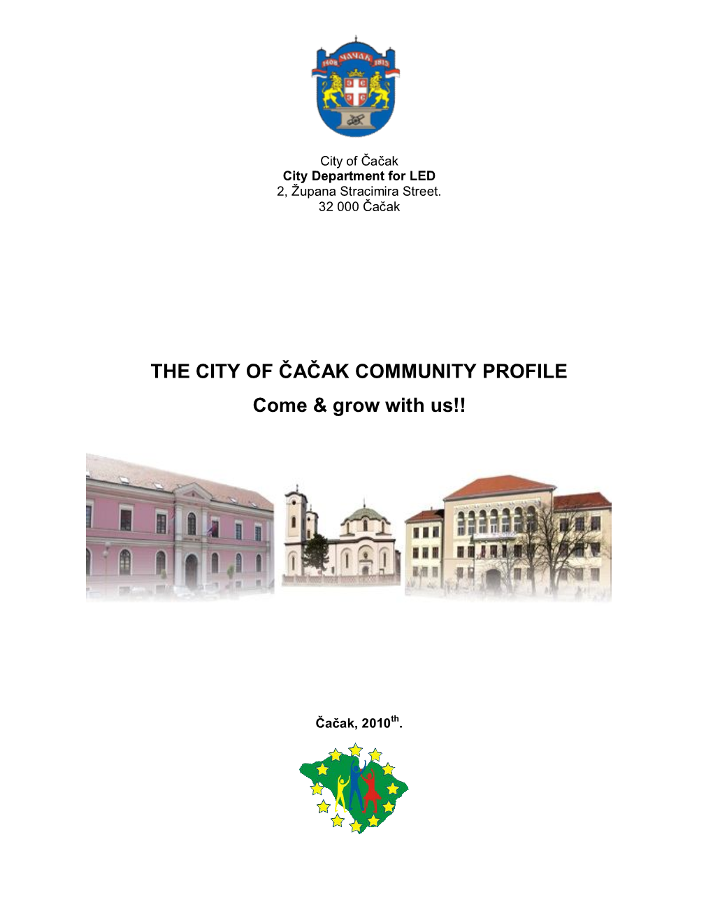 Cacak Community Profile