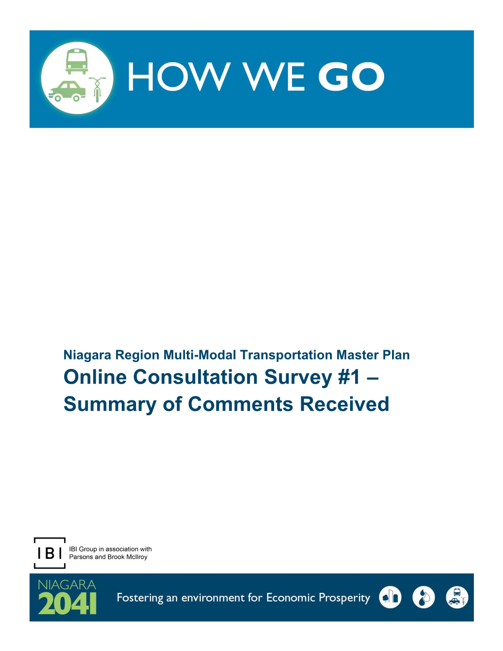 Online Consultation Survey #1 – Summary of Comments Received