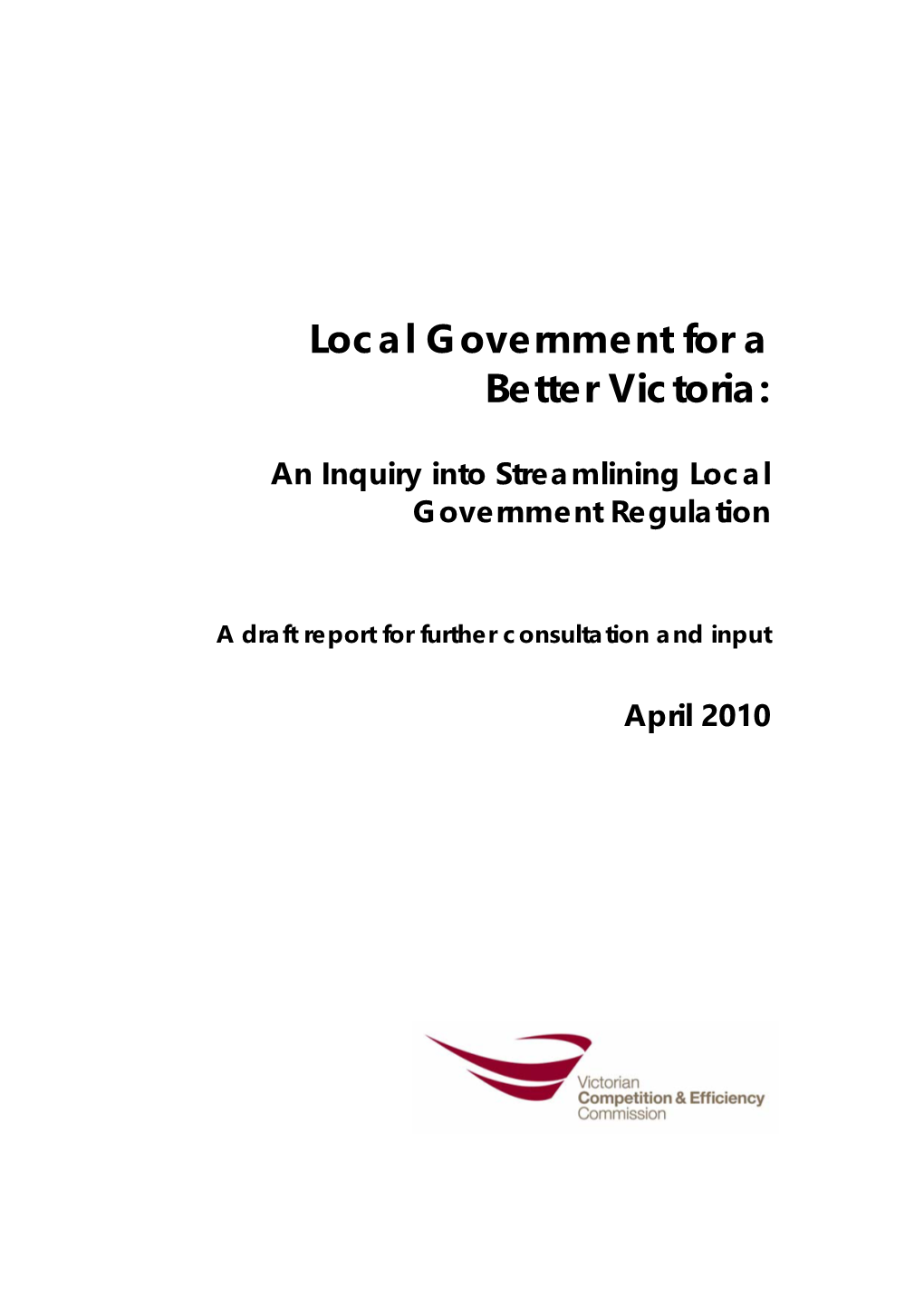 An Inquiry Into Streamlining Local Government Regulation