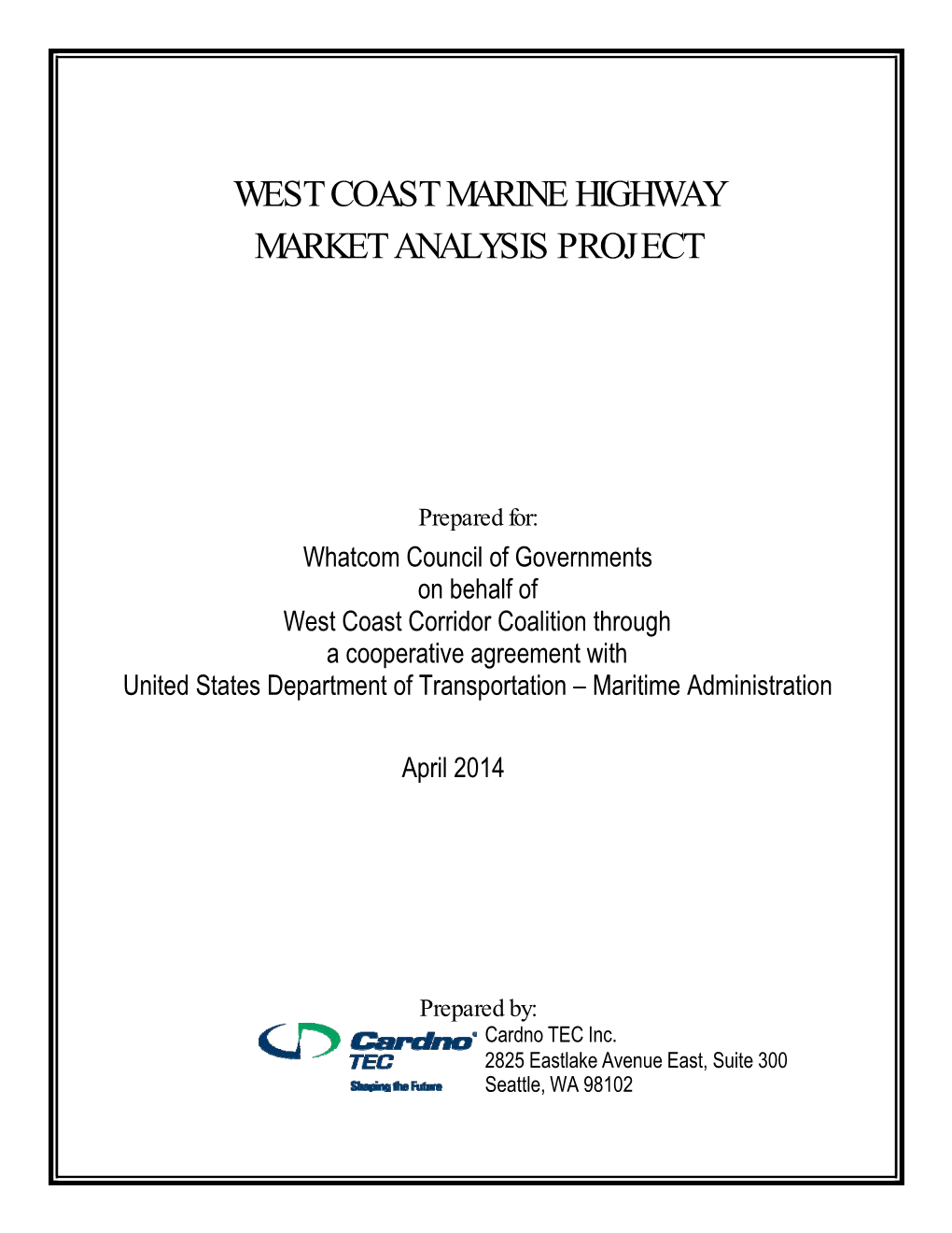 West Coast Marine Highway Market Analysis Project