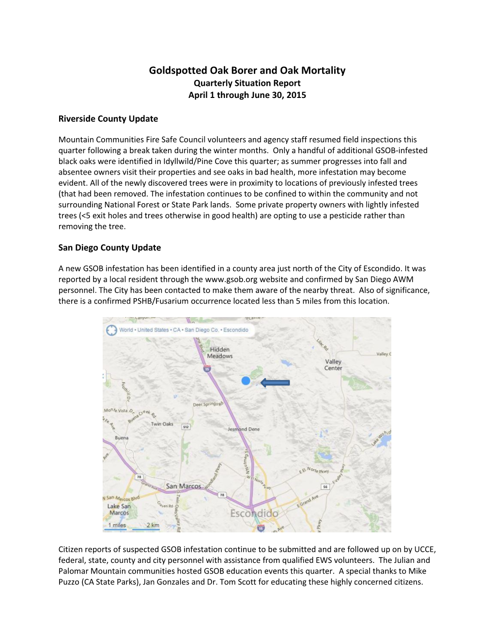 Goldspotted Oak Borer and Oak Mortality Quarterly Situation Report April 1 Through June 30, 2015