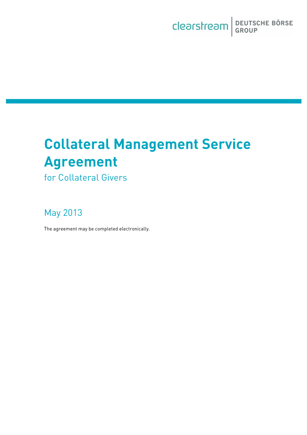 Collateral Management Service Agreement for Collateral Givers