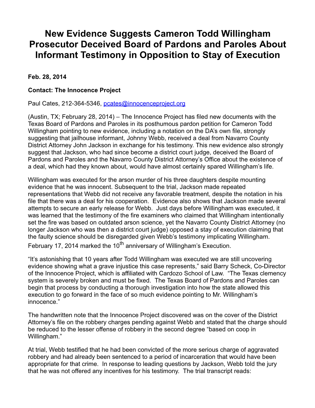 New Evidence Suggests Cameron Todd Willingham Prosecutor Deceived Board of Pardons and Paroles About Informant Testimony in Opposition to Stay of Execution