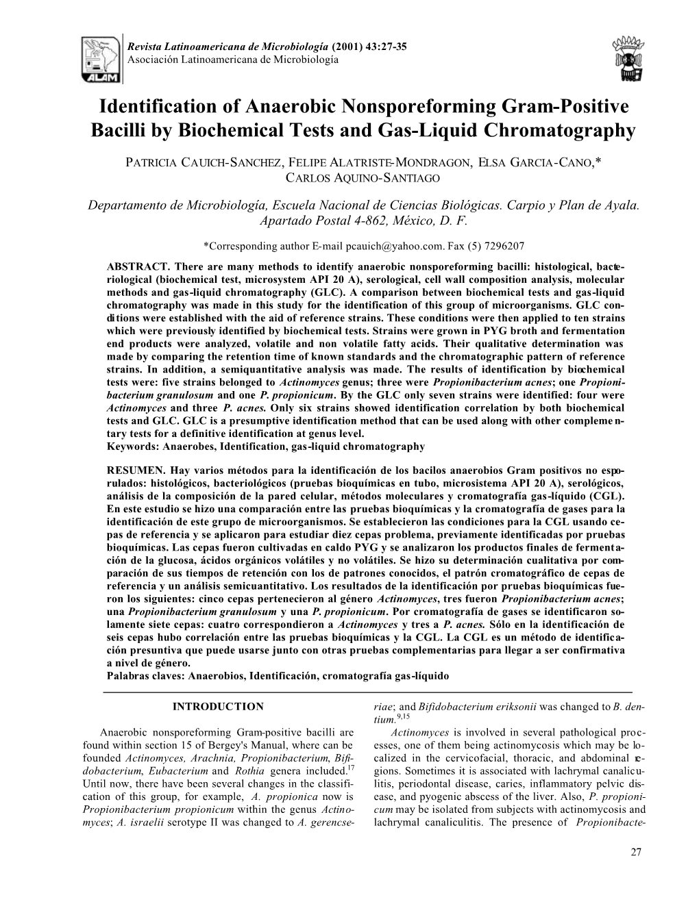 Identification of Anaerobic Nonsporeforming Gram-Positive Bacilli by Biochemical Tests and Gas-Liquid Chromatography