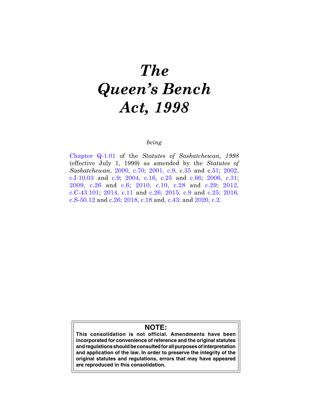 The Queen's Bench Act, 1998