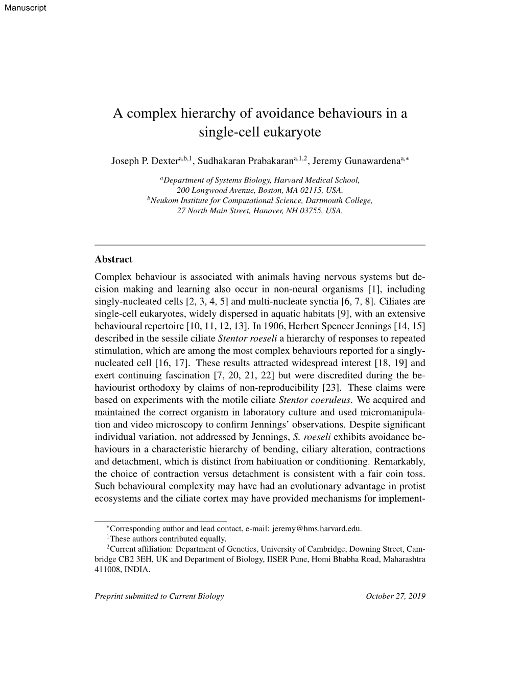 A Complex Hierarchy of Avoidance Behaviours in a Single-Cell Eukaryote