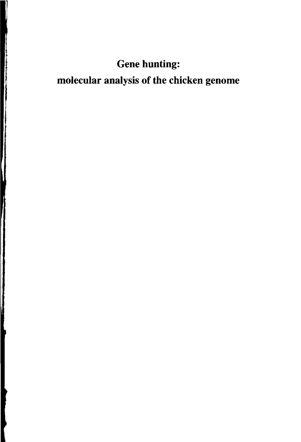 Gene Hunting: Molecular Analysis of the Chicken Genome