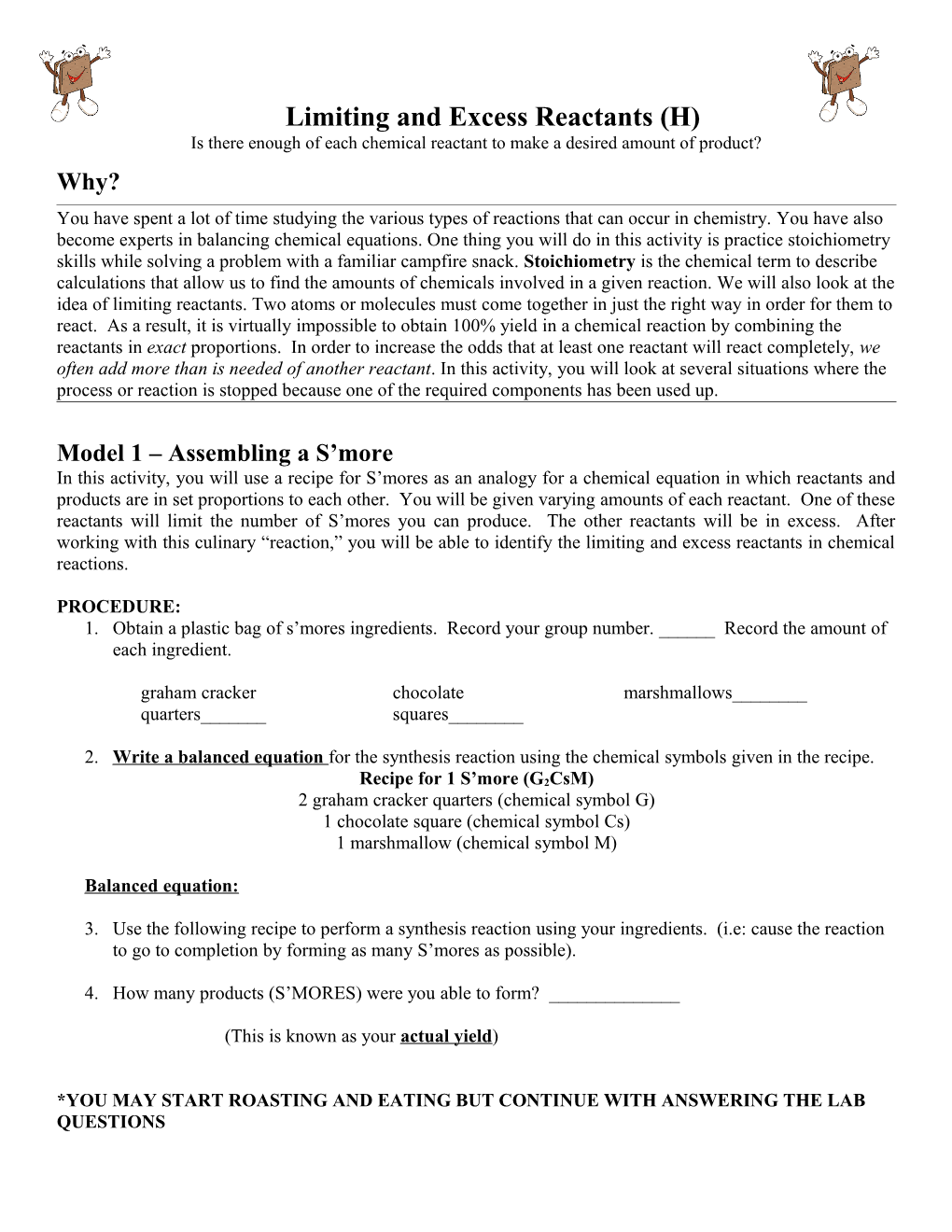 Is There Enough of Each Chemical Reactant to Make a Desired Amount of Product?