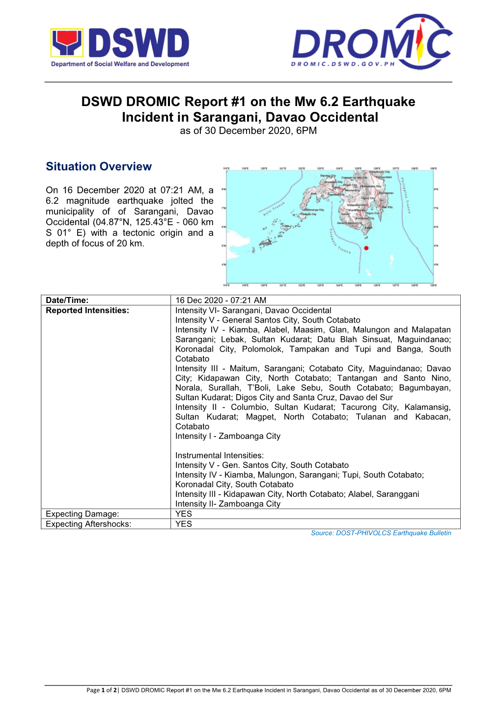 DSWD DROMIC Report #1 on the Mw 6.2 Earthquake Incident in Sarangani, Davao Occidental As of 30 December 2020, 6PM