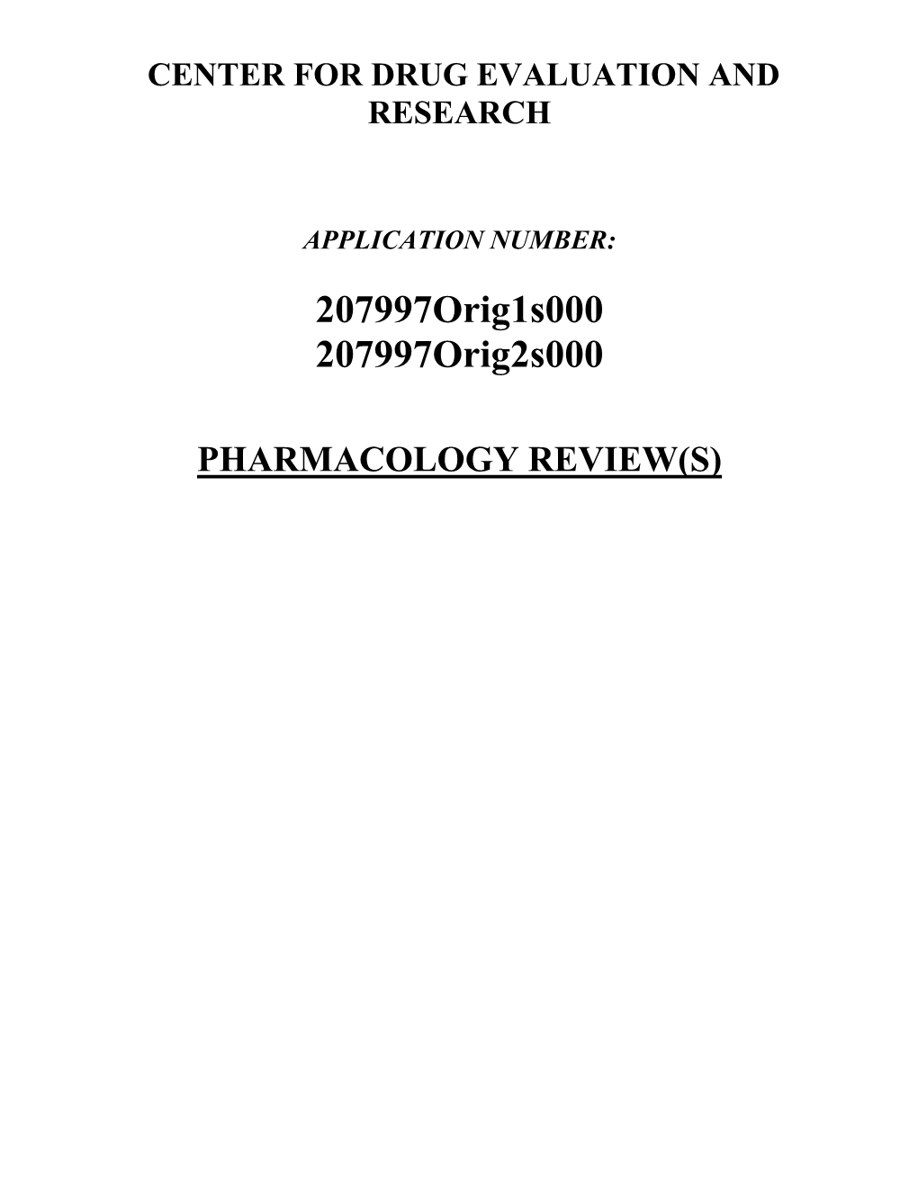 Pharmacology Review(S) Memorandum