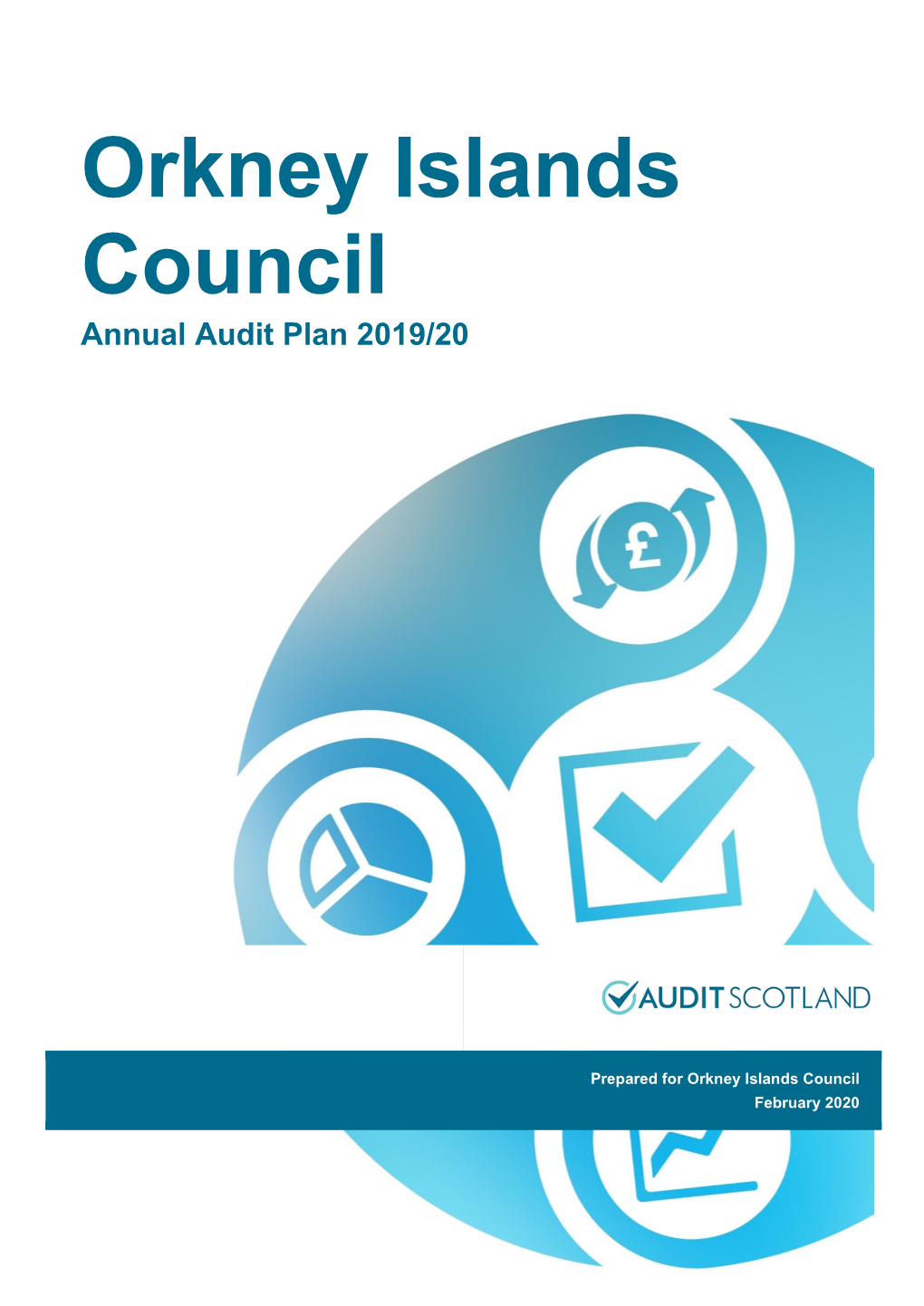 Orkney Islands Council Annual Audit Plan 2019/20