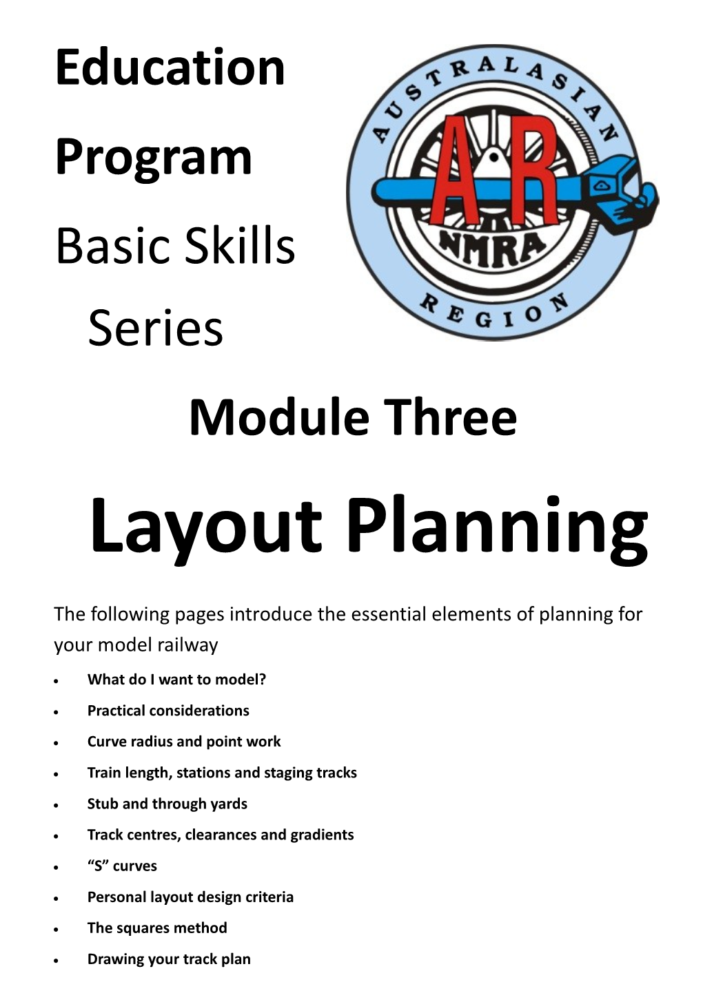 Education Program Basic Skills Series Module Three Layout Planning