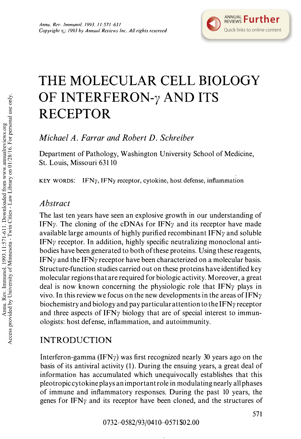 The Molecular Cell Biology of Interferon-Gamma and Its Receptor