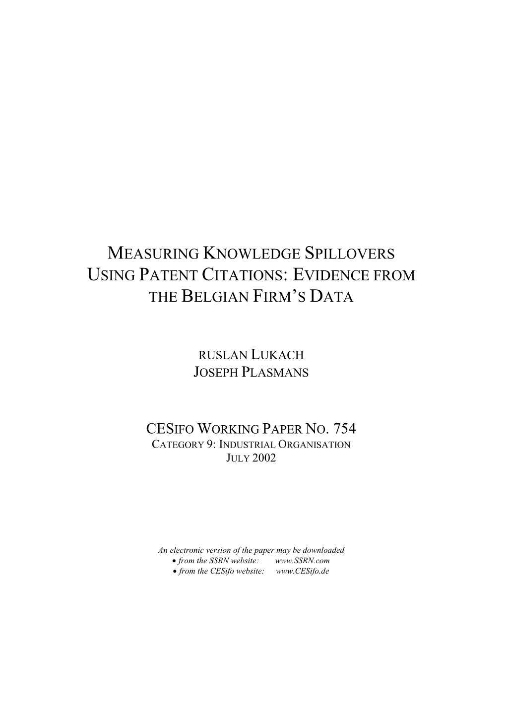Measuring Knowledge Spillovers Using Patent Citations: Evidence from the Belgian Firm's Data