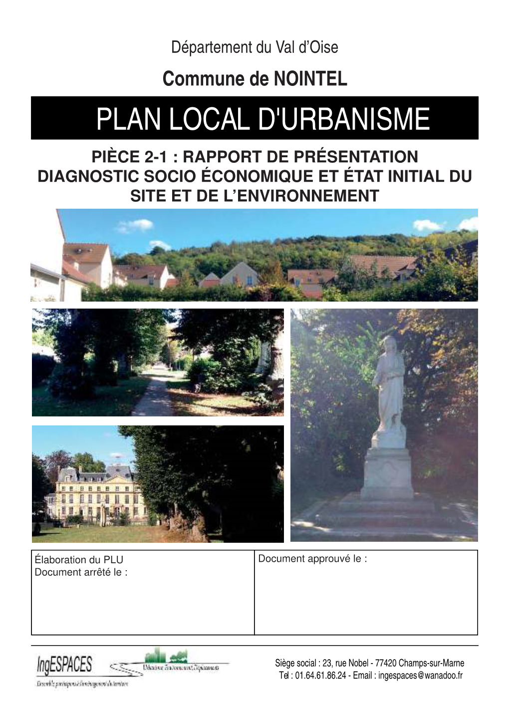 Plan Local D'urbanisme Pièce 2-1 : Rapport De Présentation Diagnostic Socio Économique Et État Initial Du Site Et De L’Environnement