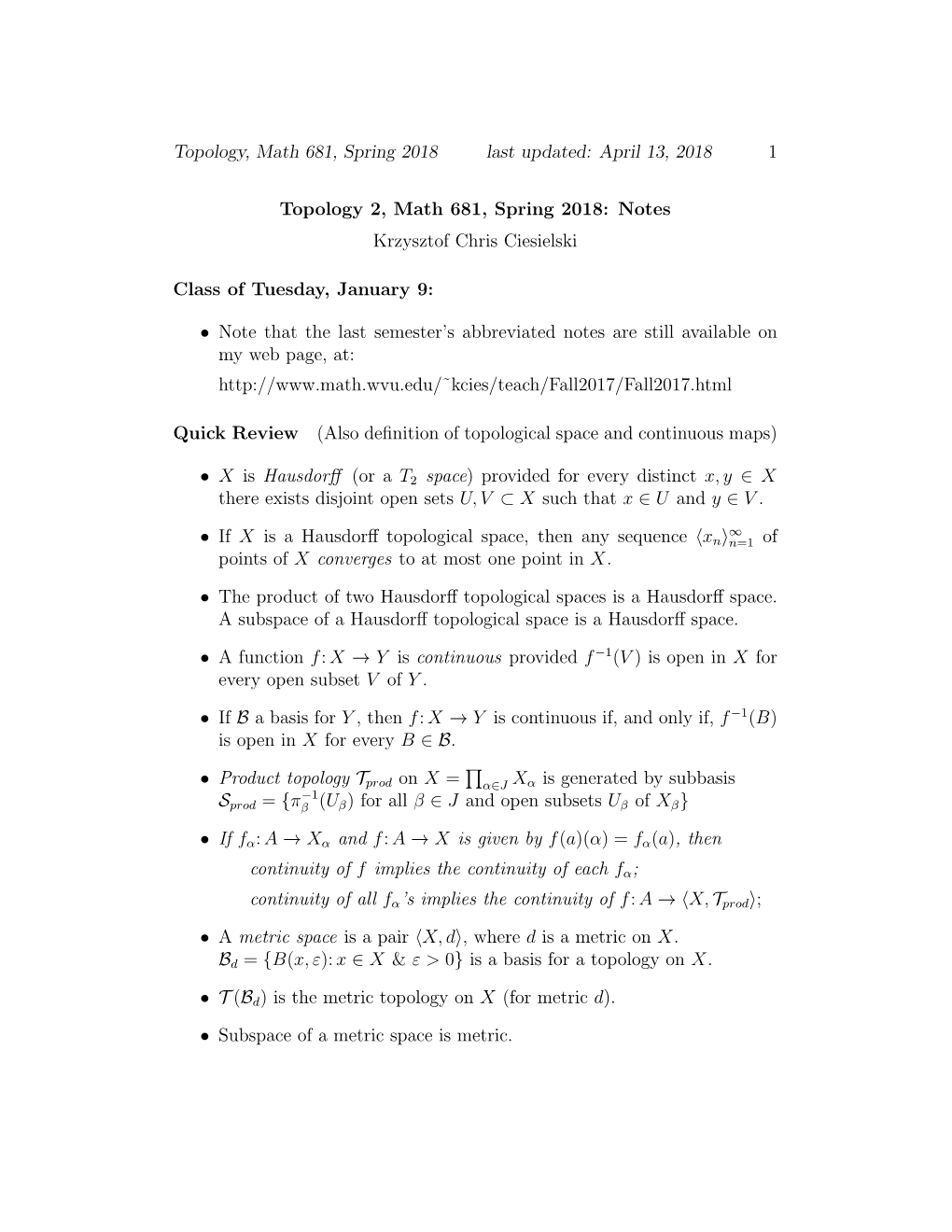 Topology, Math 681, Spring 2018 Last Updated: April 13, 2018 1