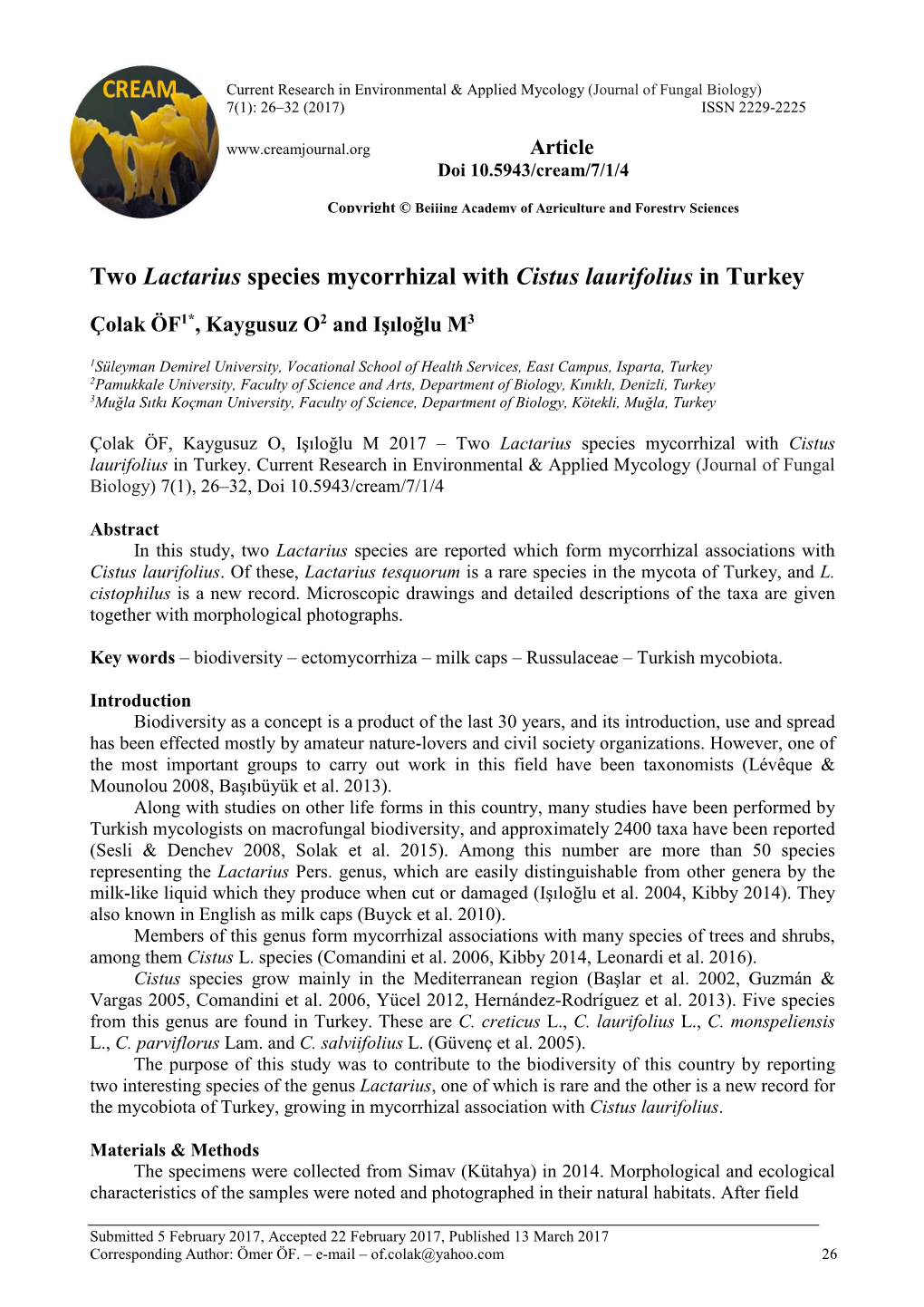 Two Lactarius Species Mycorrhizal with Cistus Laurifolius in Turkey