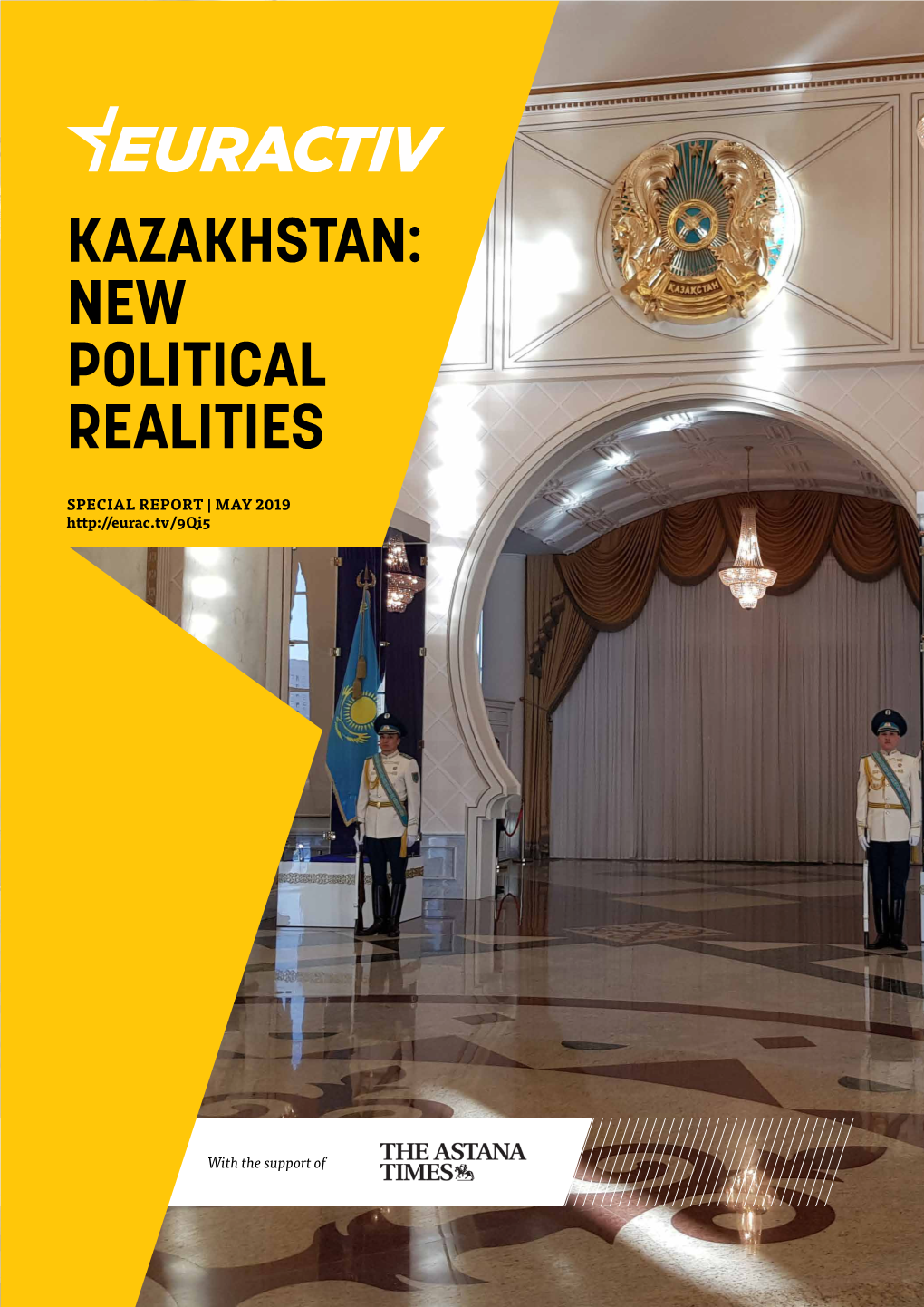 Kazakhstan: New Political Realities