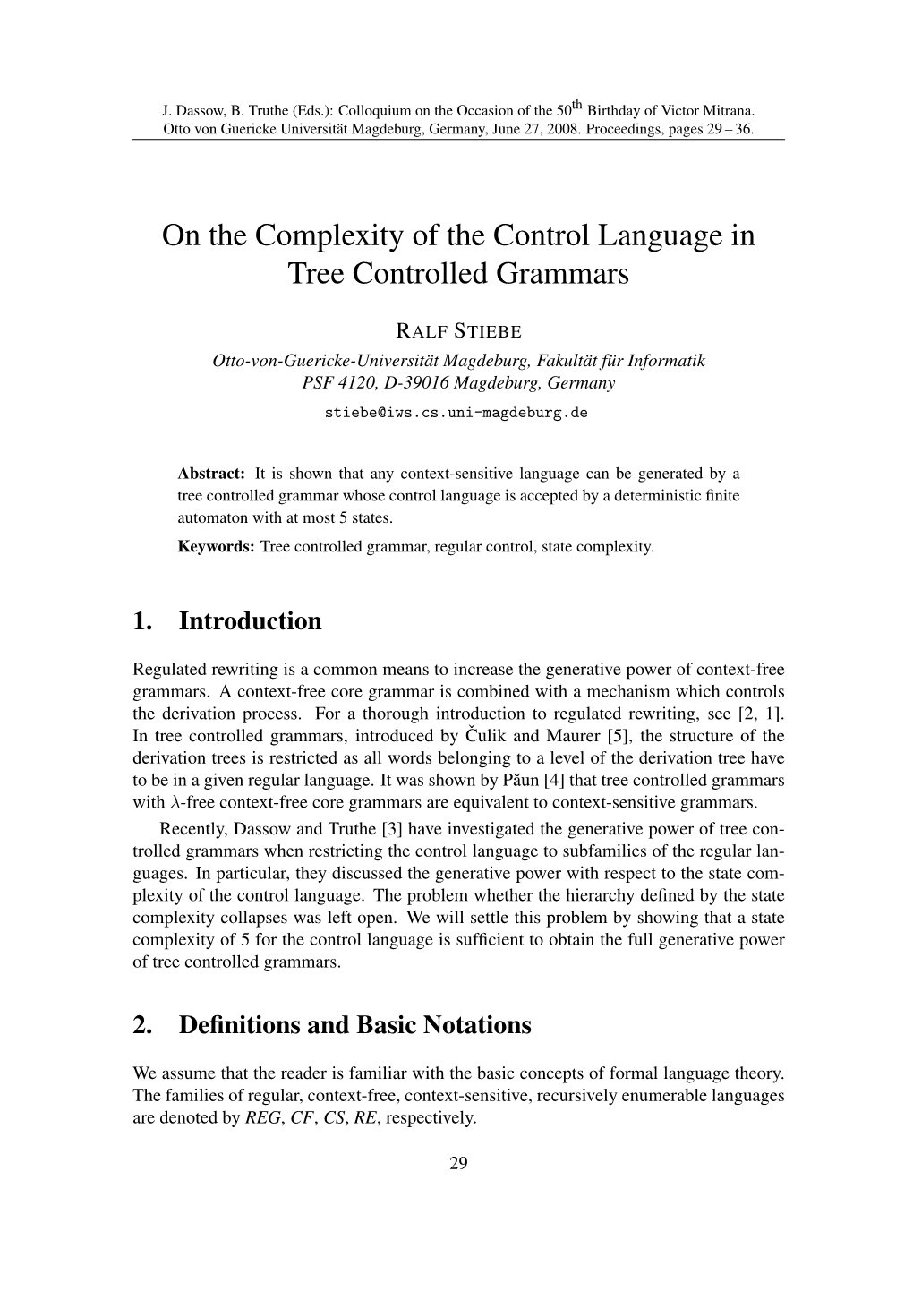 On the Complexity of the Control Language in Tree Controlled Grammars