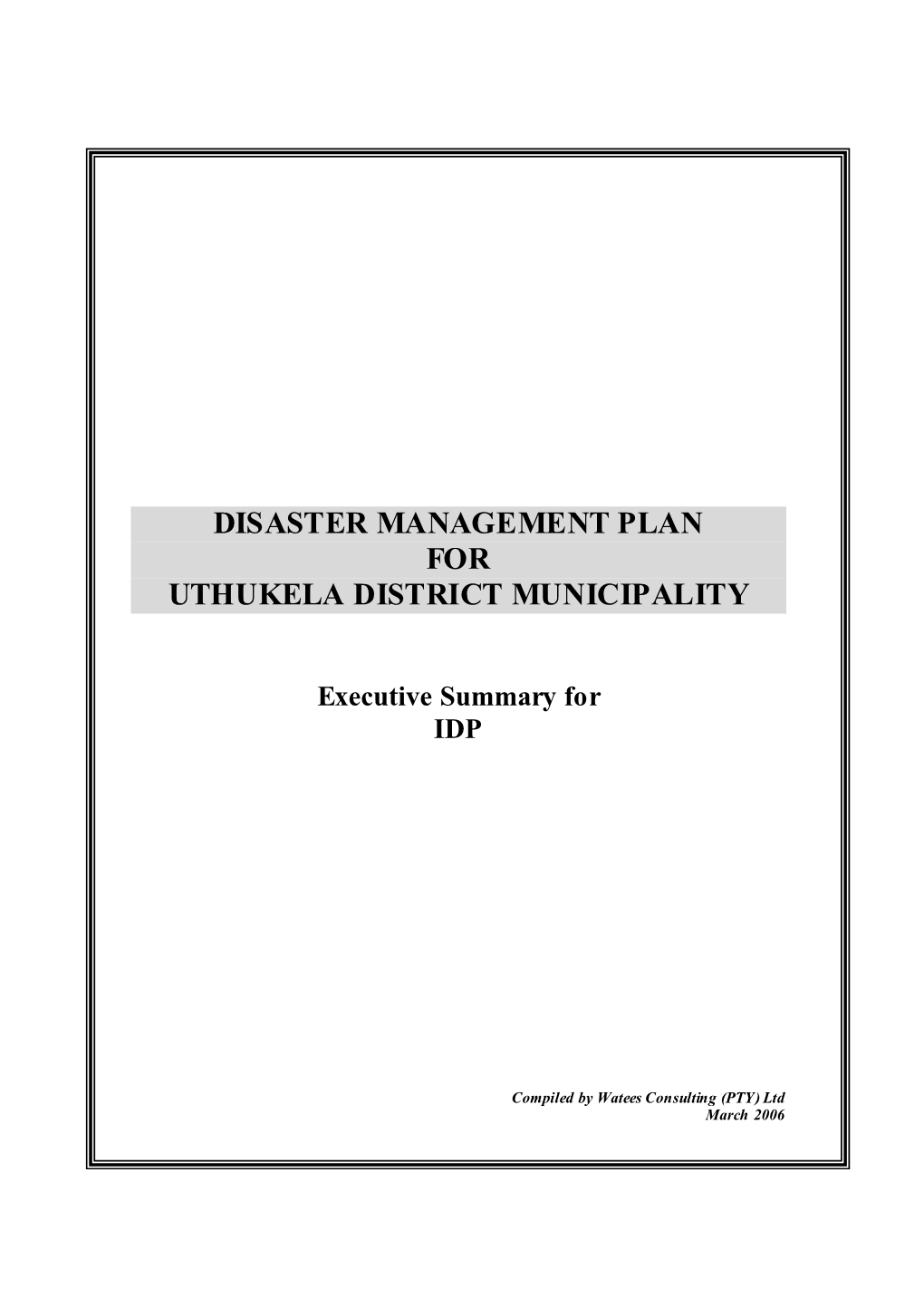 Disaster Management Plan for Uthukela District Municipality