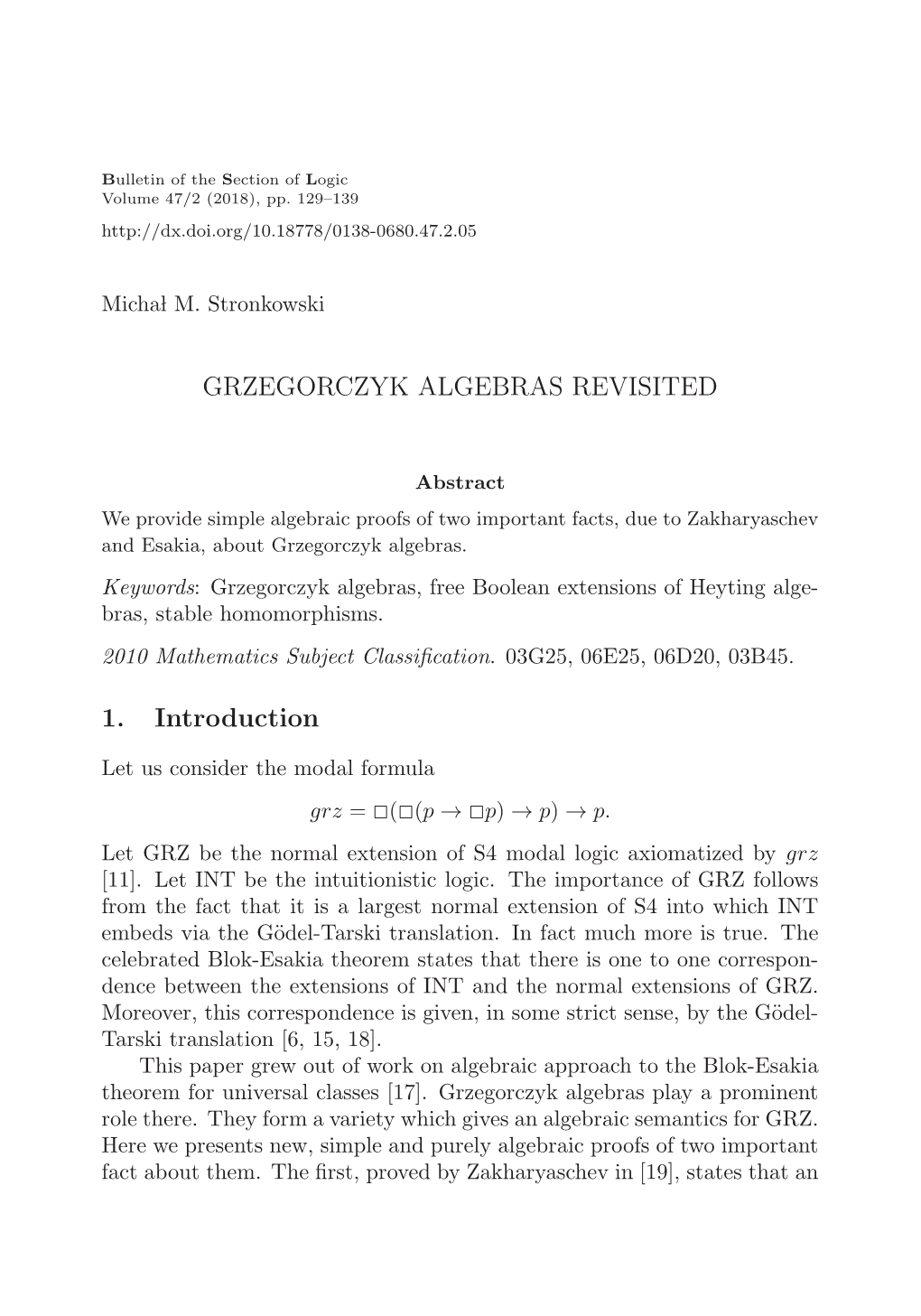 GRZEGORCZYK ALGEBRAS REVISITED 1. Introduction