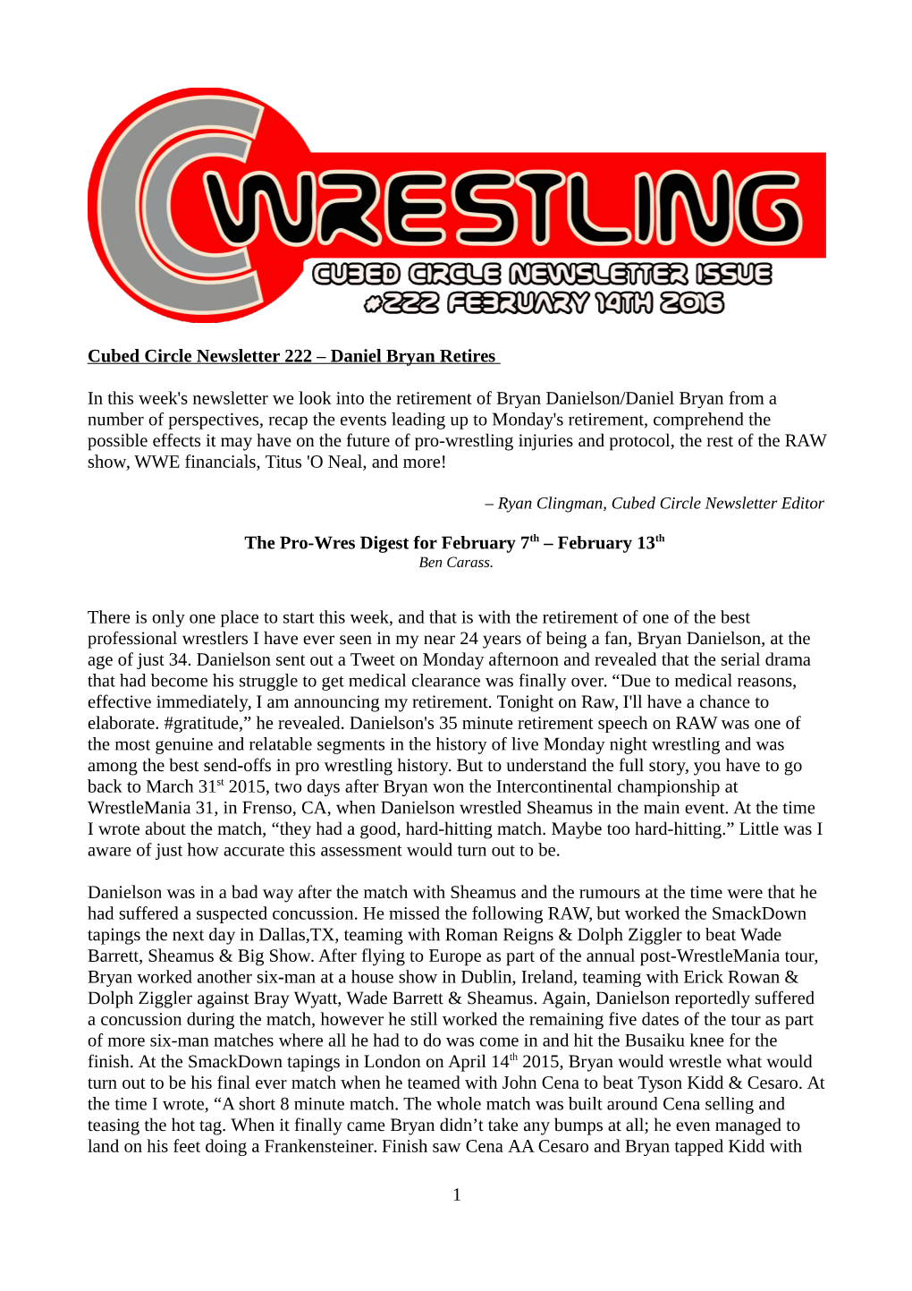 Cubed Circle Newsletter 222 – Daniel Bryan Retires in This Week's Newsletter We Look Into the Retirement of Bryan Danielson/Da