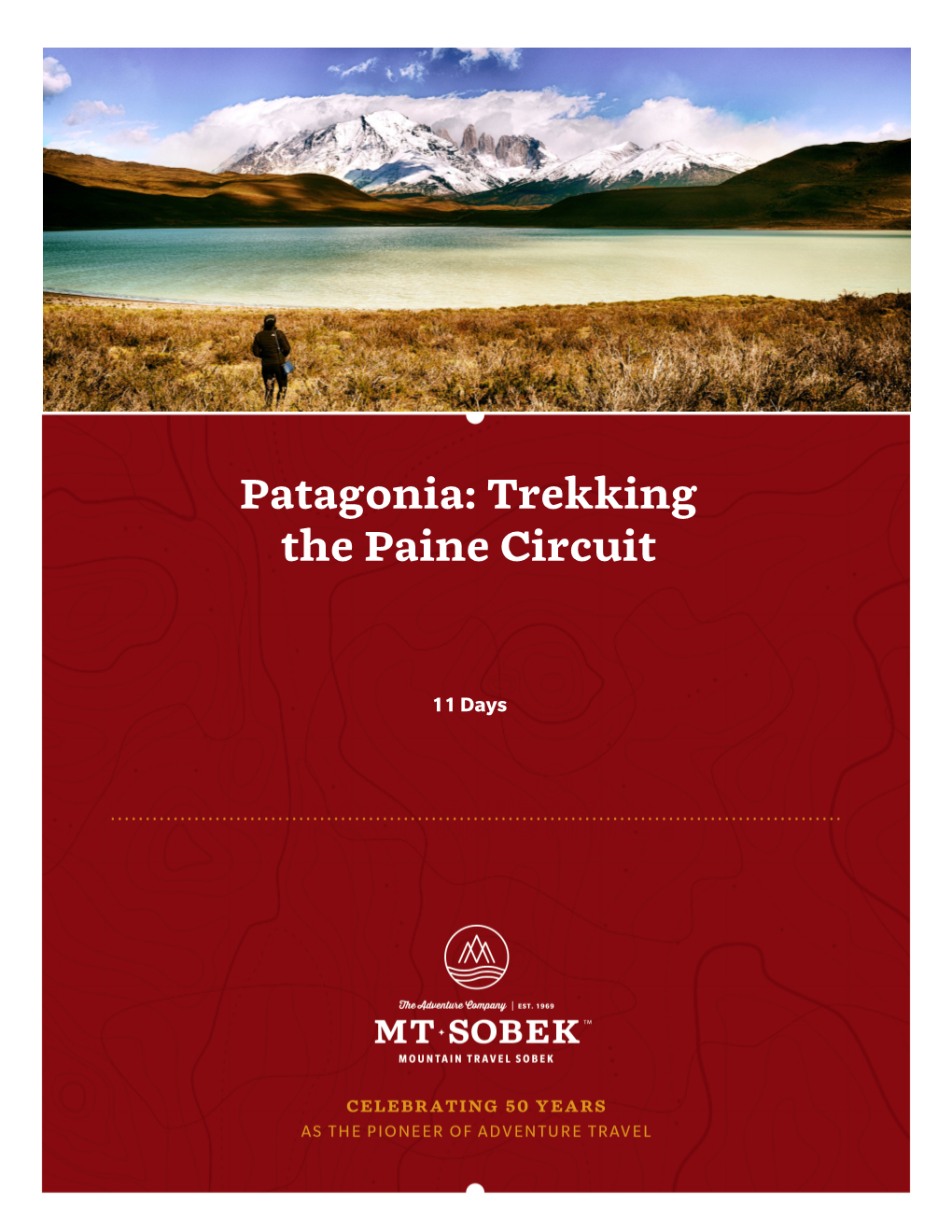 Patagonia: Trekking the Paine Circuit