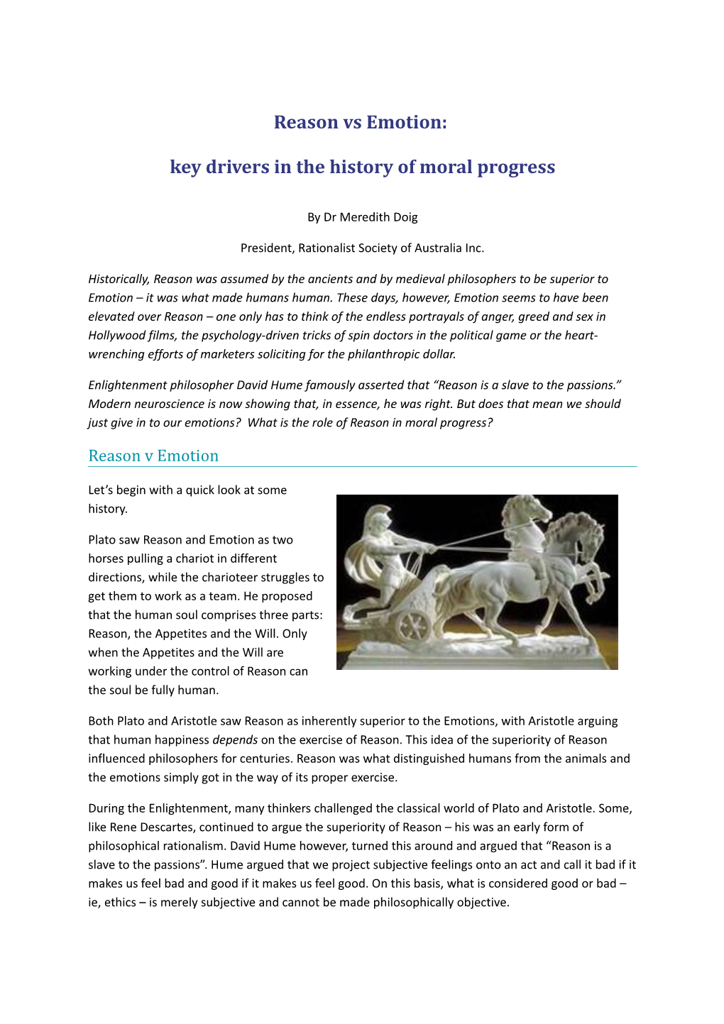 Reason Vs Emotion: Key Drivers in the History of Moral Progress