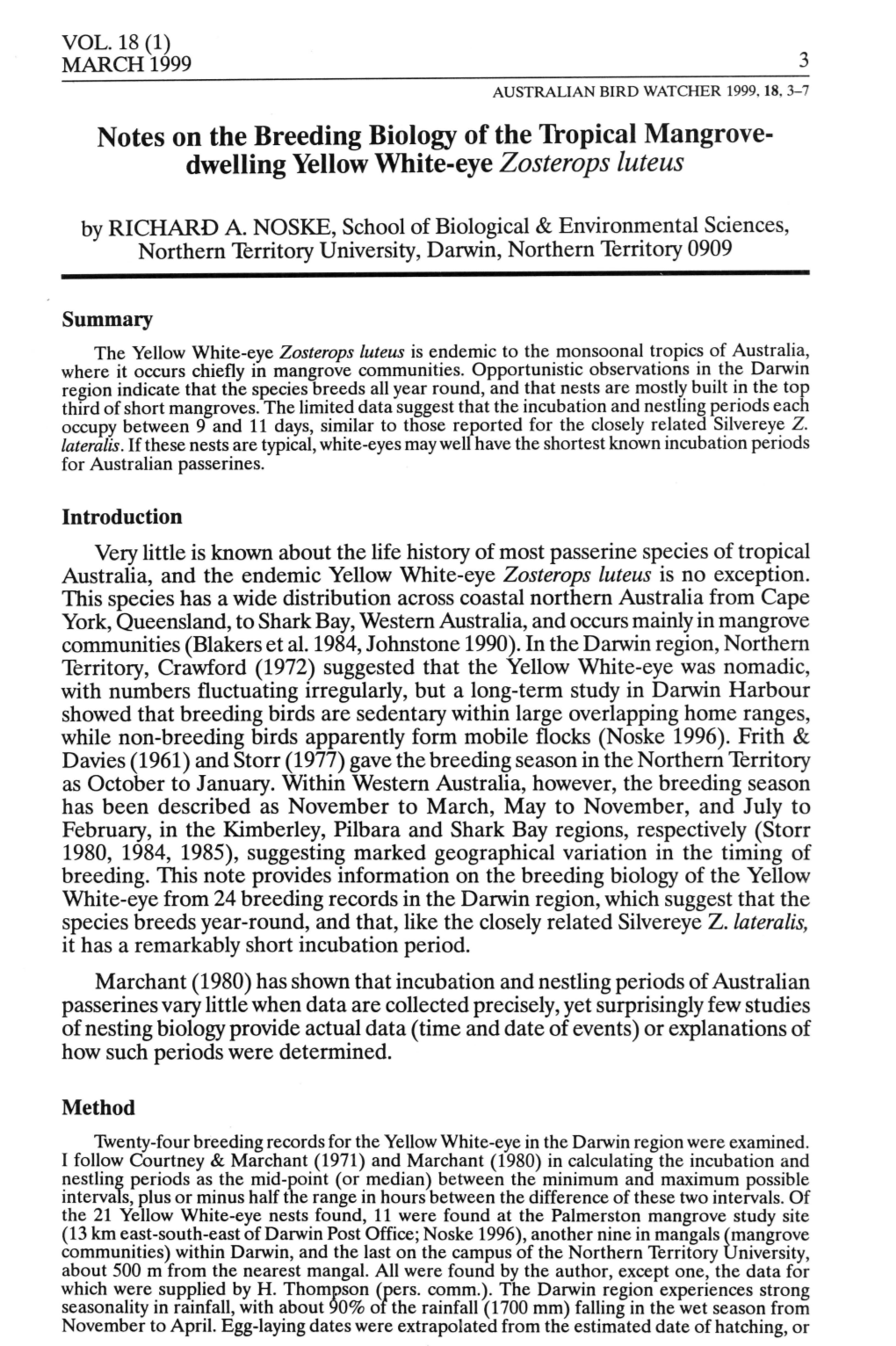 Notes on the Breeding Biology of the Tropical Mangrove­ Dwelling Yellow White-Eye Zosterops Luteus