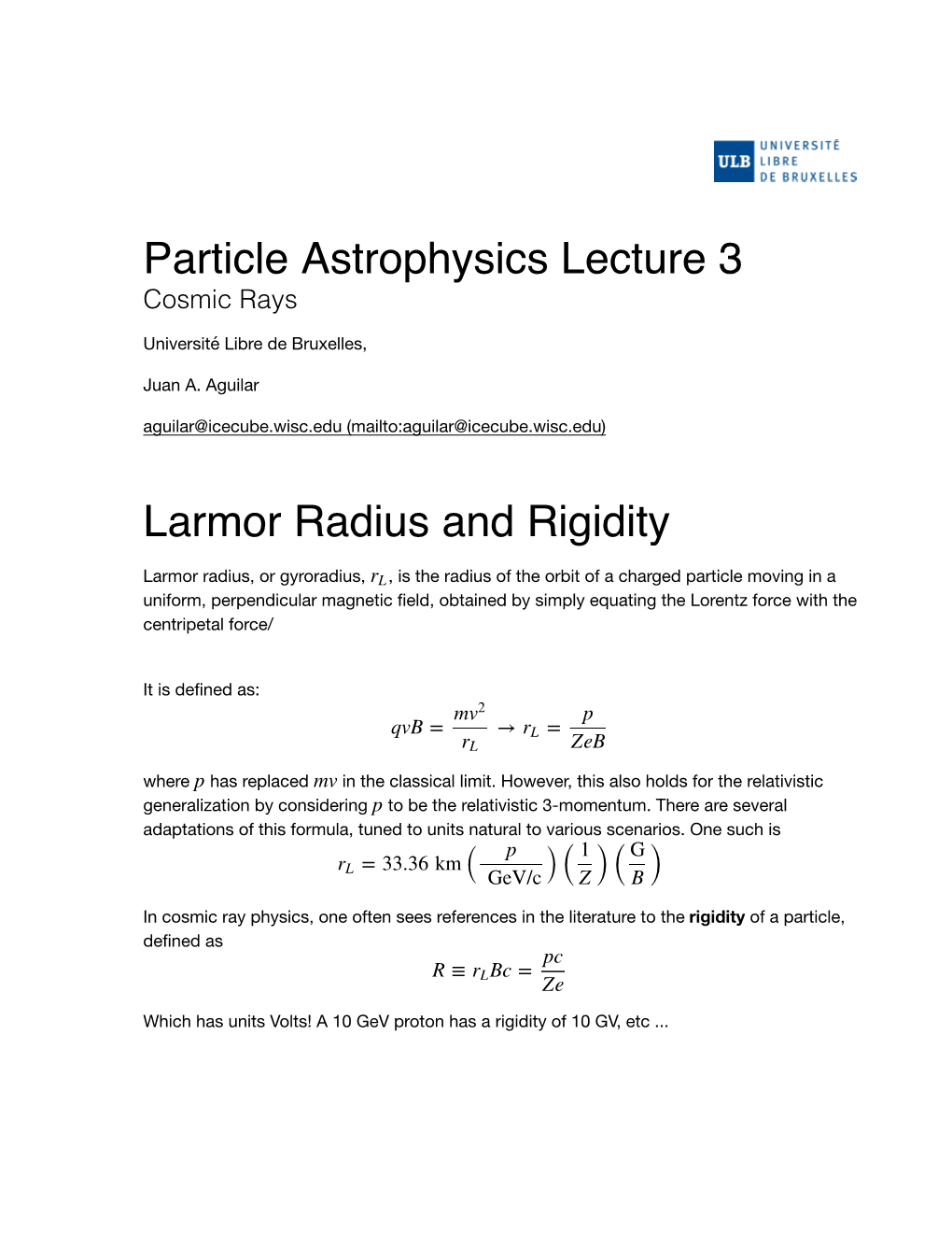 Particle Astrophysics Lecture 3 Larmor Radius and Rigidity