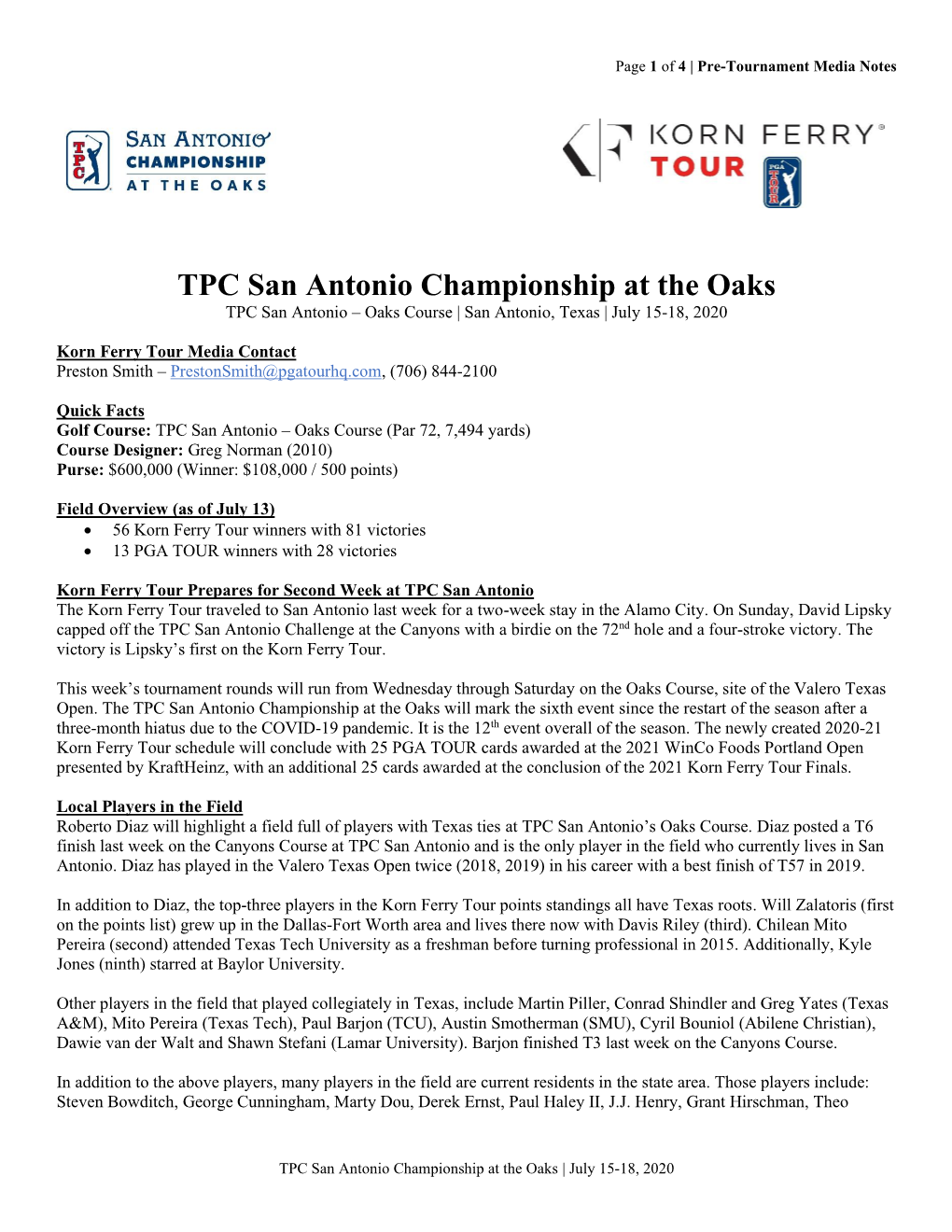 TPC San Antonio Championship at the Oaks TPC San Antonio – Oaks Course | San Antonio, Texas | July 15-18, 2020