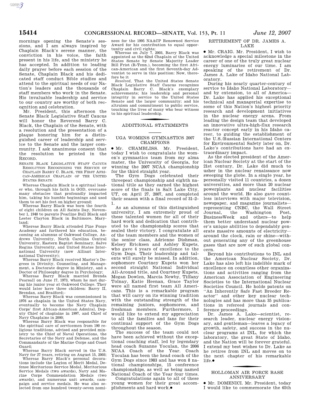 CONGRESSIONAL RECORD—SENATE, Vol. 153, Pt. 11 June 12, 2007 Mornings Opening the Senate’S Ses- Nees for the 1995 NAACP Renowned Service RETIREMENT of DR