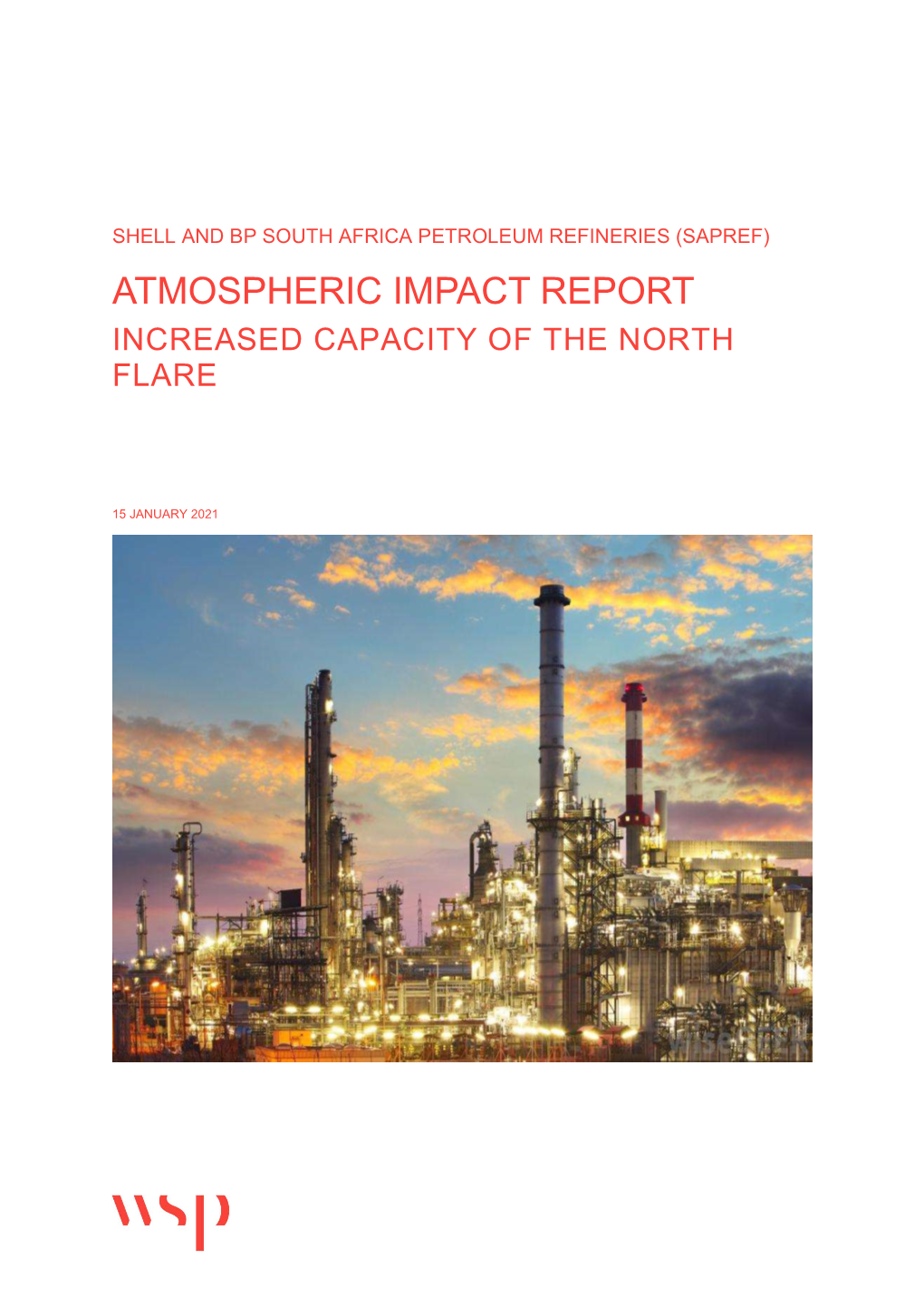 Atmospheric Impact Report Increased Capacity of the North Flare