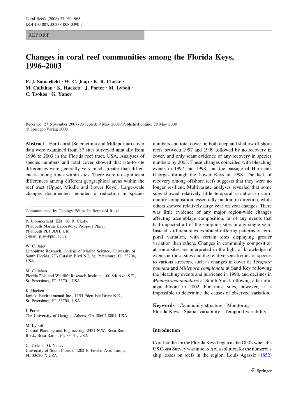 Changes in Coral Reef Communities Among the Florida Keys, 1996–2003