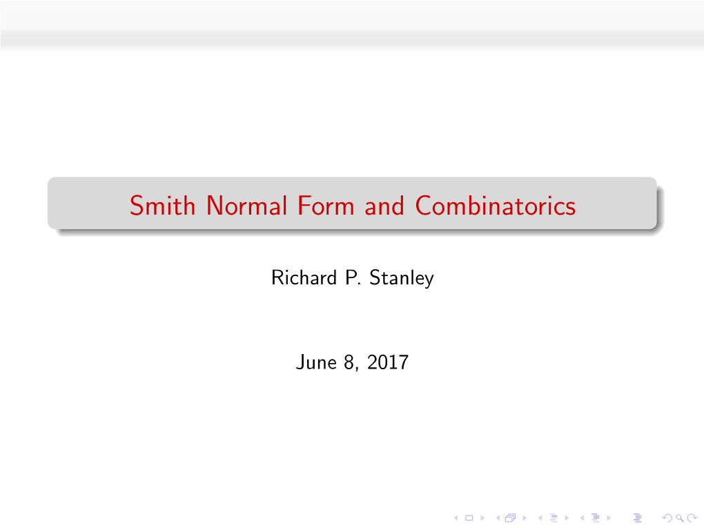 Smith Normal Form and Combinatorics