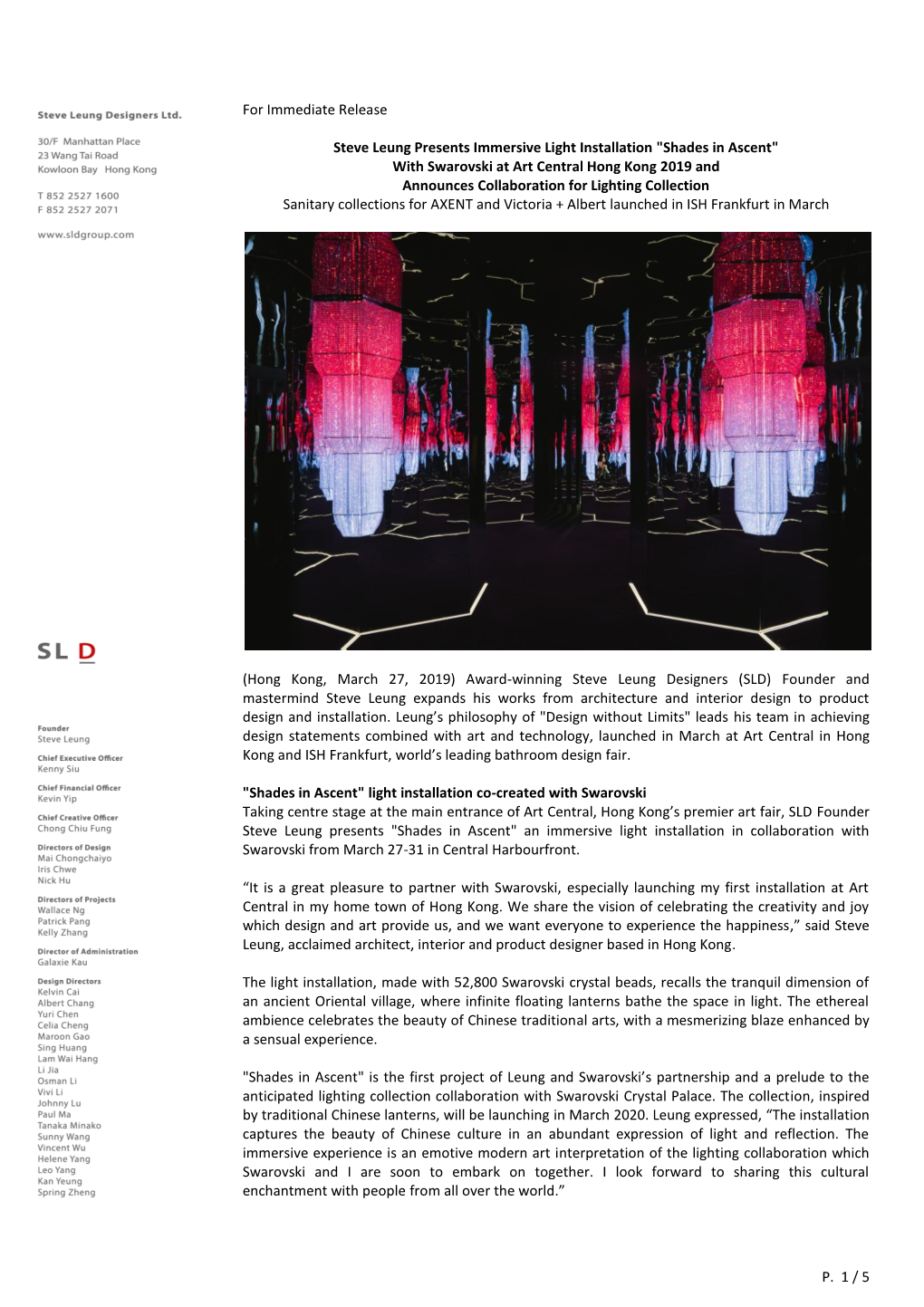 P. 1 / 5 for Immediate Release Steve Leung Presents Immersive Light