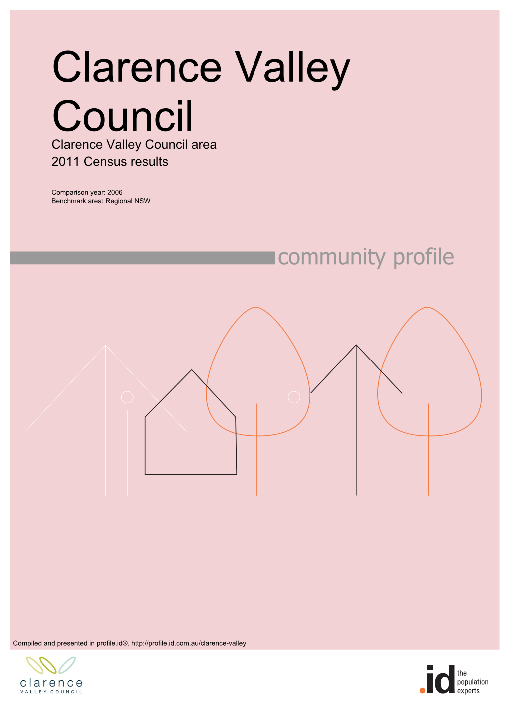 Clarence Valley Council Clarence Valley Council Area 2011 Census Results