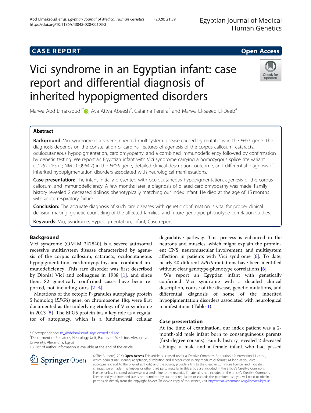 Vici Syndrome in an Egyptian Infant: Case Report and Differential